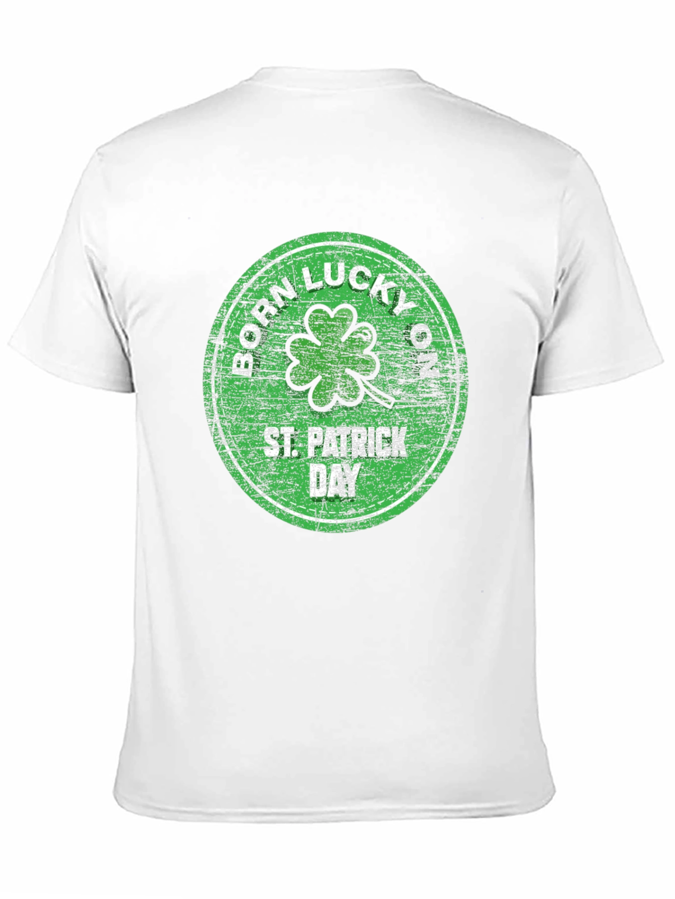 Born Lucky St. Patricks Day T-Shirt