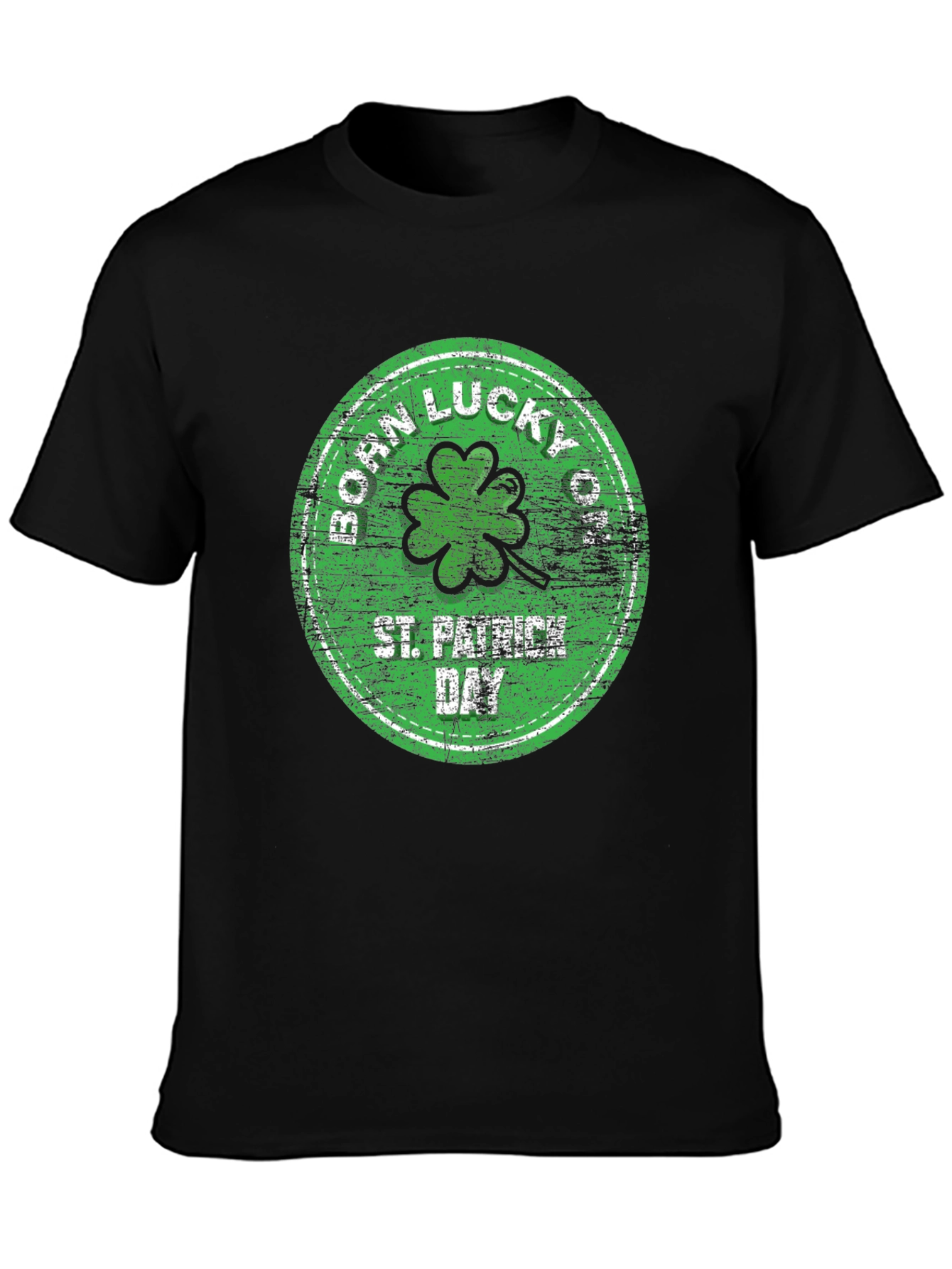 Born Lucky St. Patricks Day T-Shirt