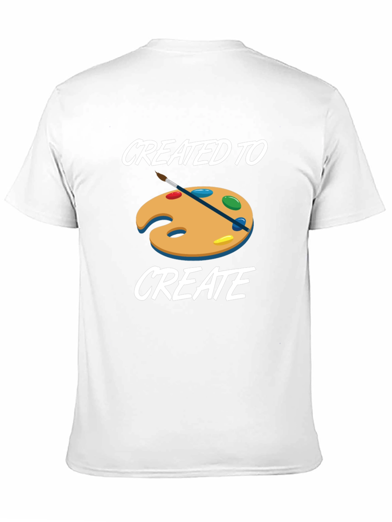 Created to Create T-Shirt - Artist Palette Design