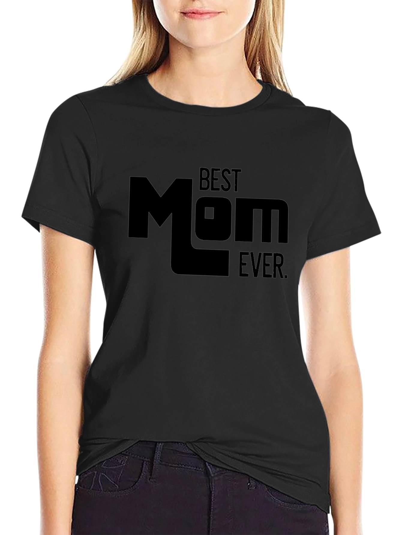 Best Mom Ever Black Graphic Tee Shirt