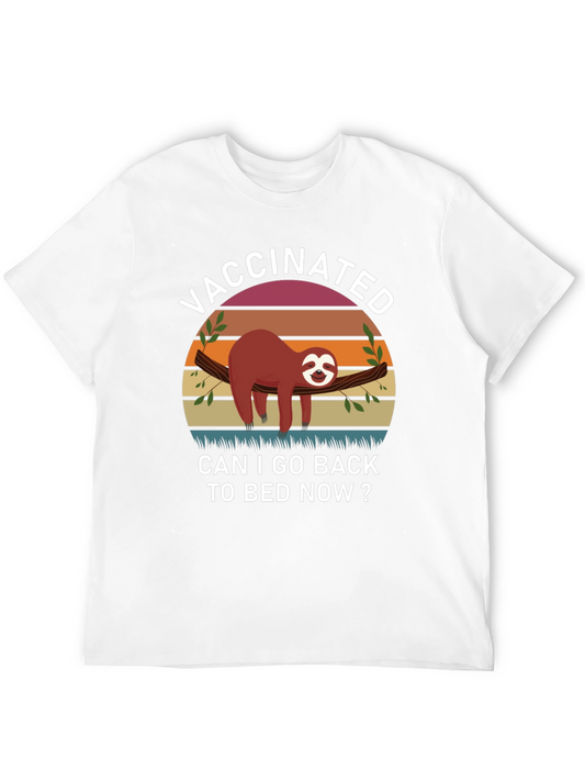 Vaccinated Sloth T-Shirt - Can I Go Back to Bed Now?