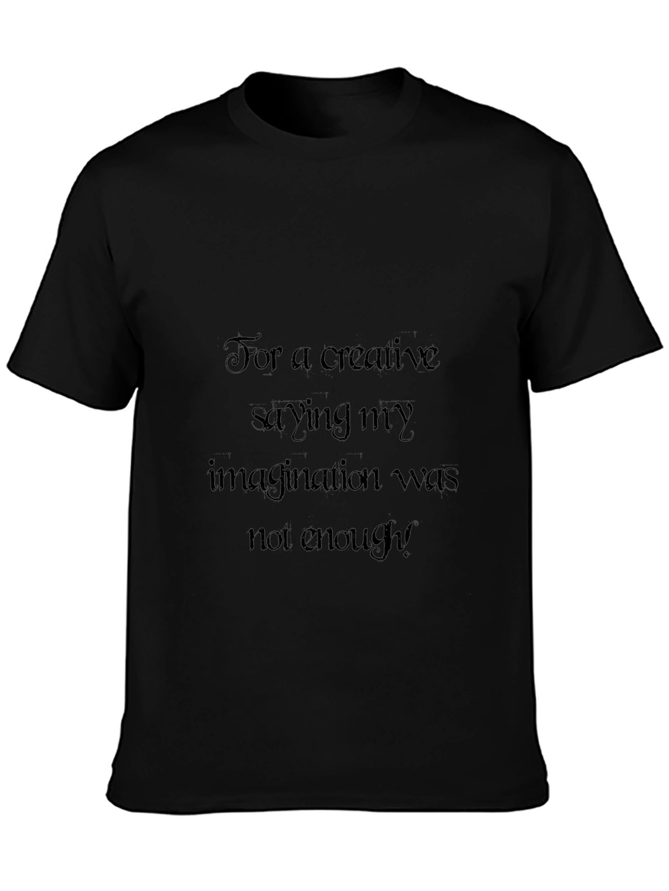 Creative Imagination T-Shirt