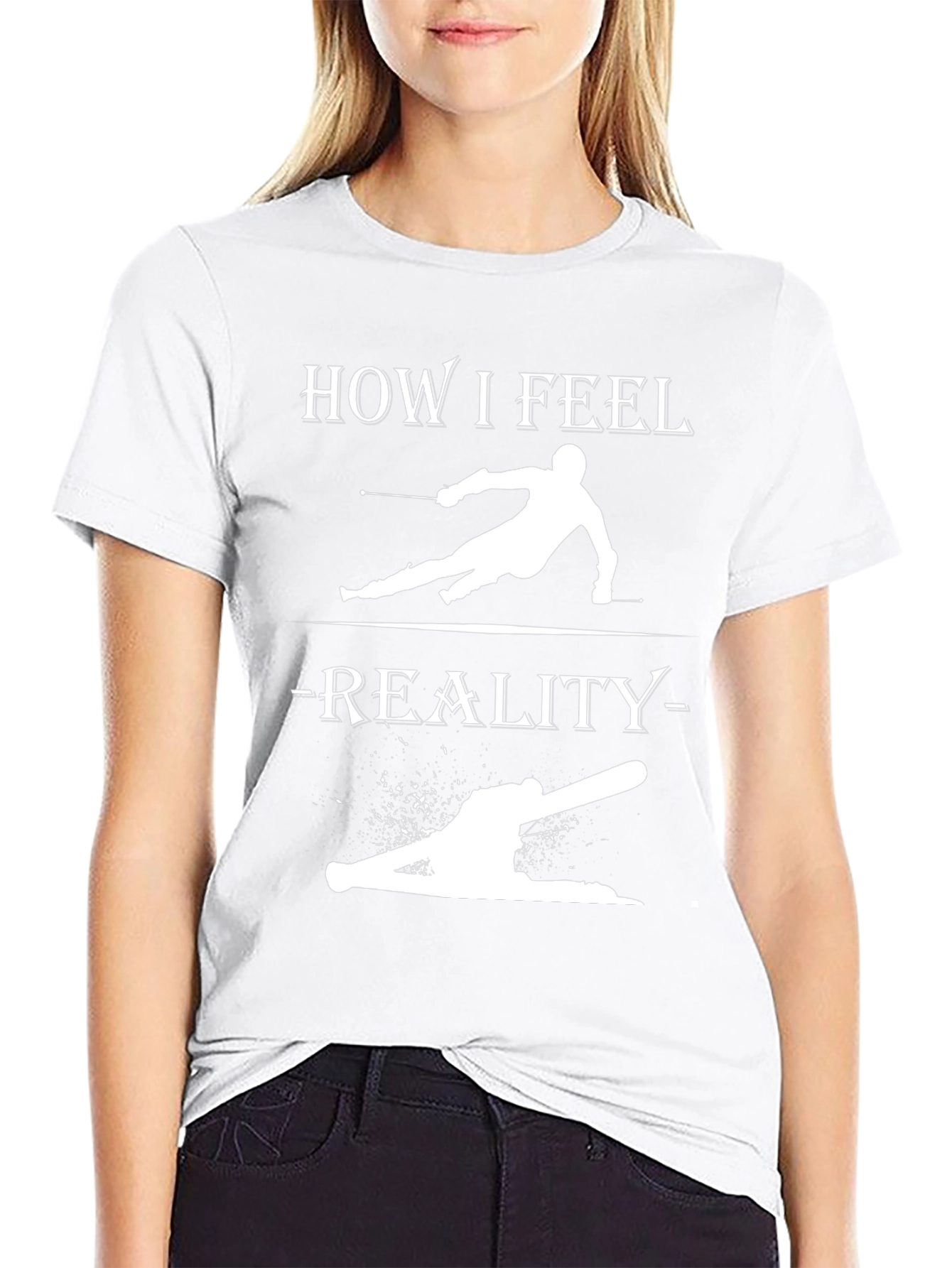 Ski How I Feel Reality T-Shirt