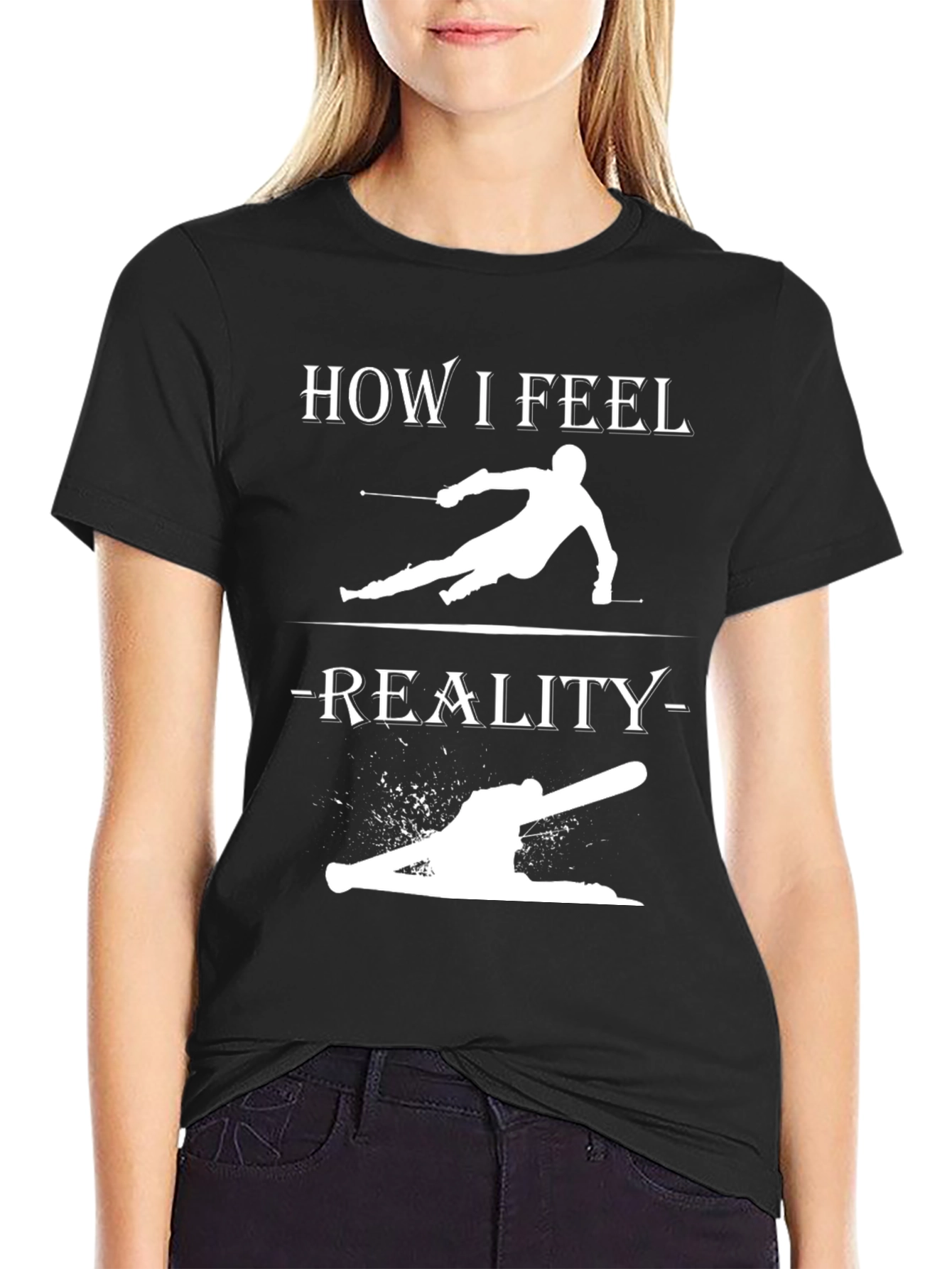 Ski How I Feel Reality T-Shirt