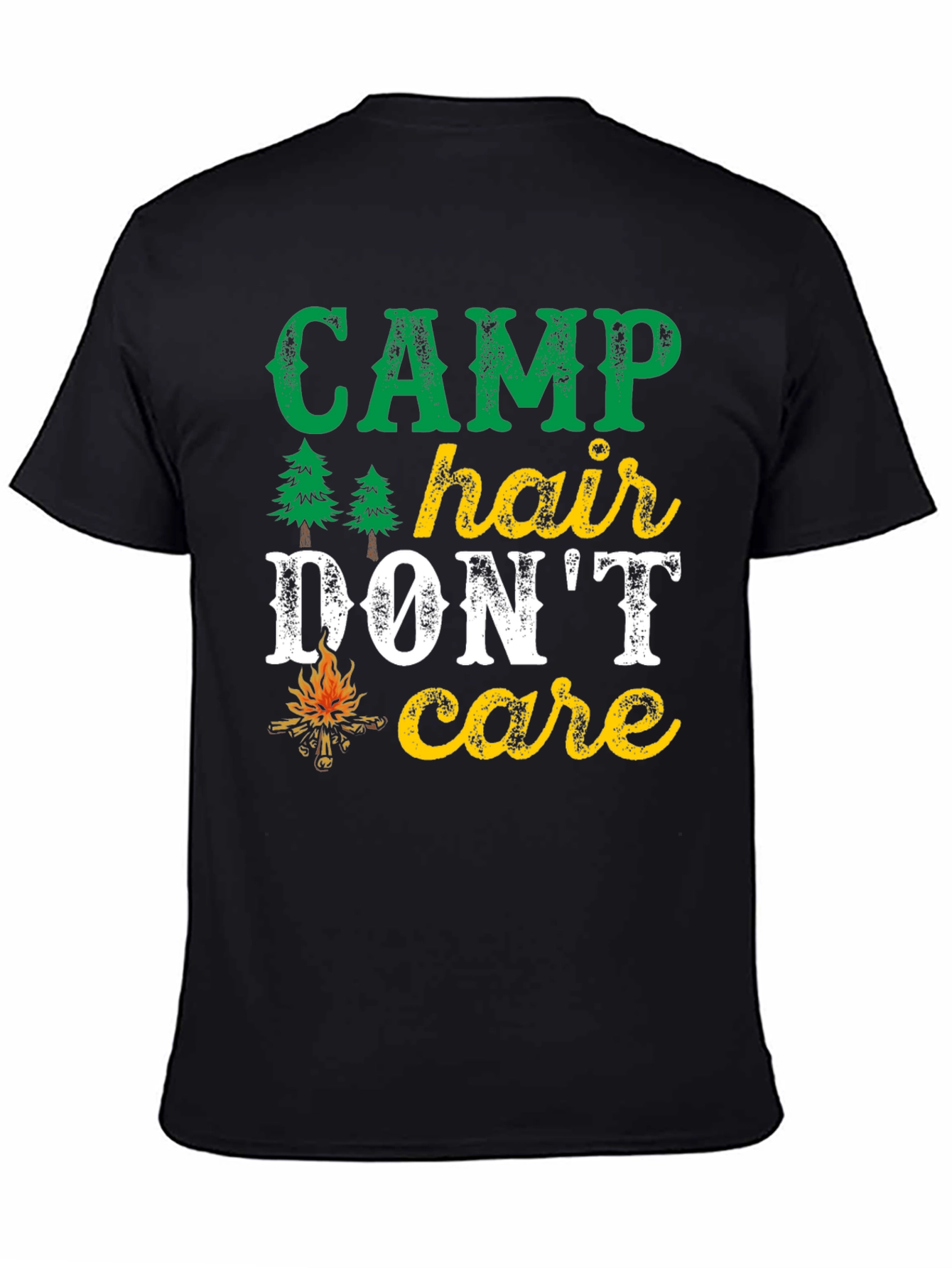 Camp Hair Dont Care T-Shirt