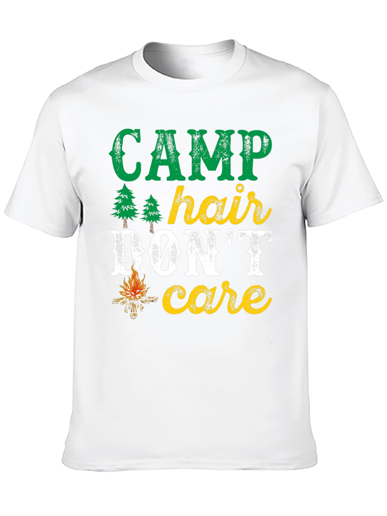 Camp Hair Dont Care T-Shirt