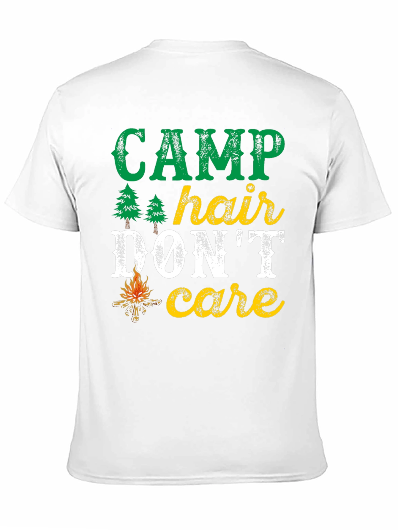 Camp Hair Dont Care T-Shirt