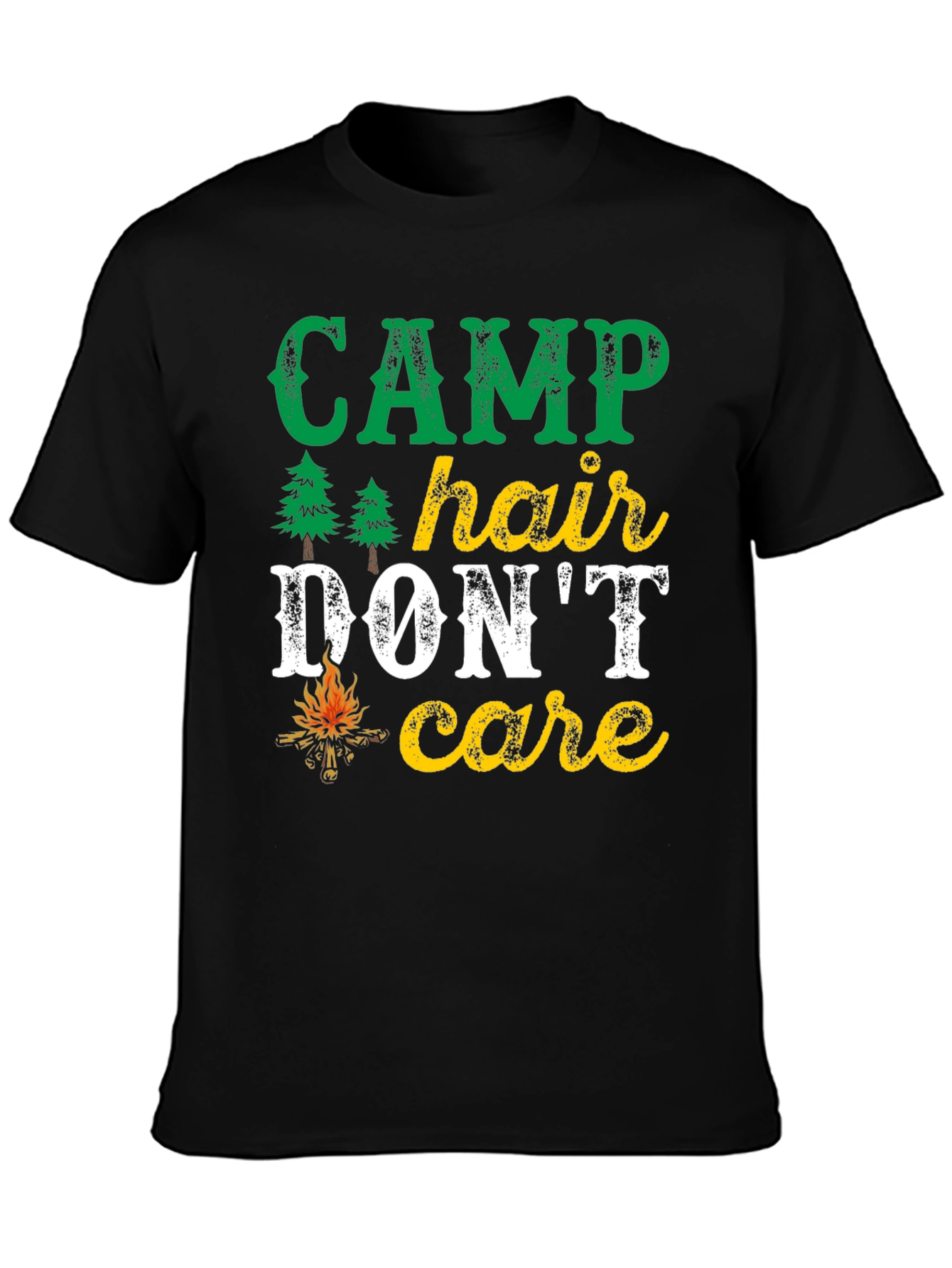 Camp Hair Dont Care T-Shirt