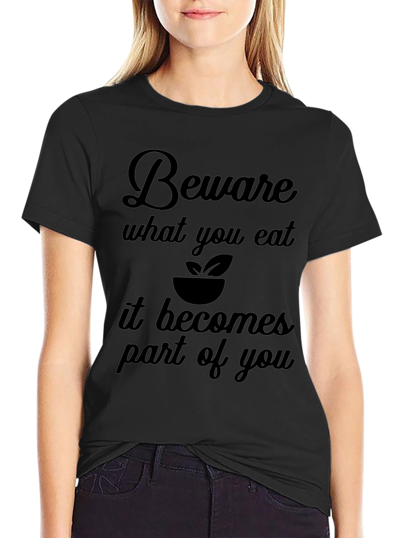 Beware What You Eat Graphic T-Shirt