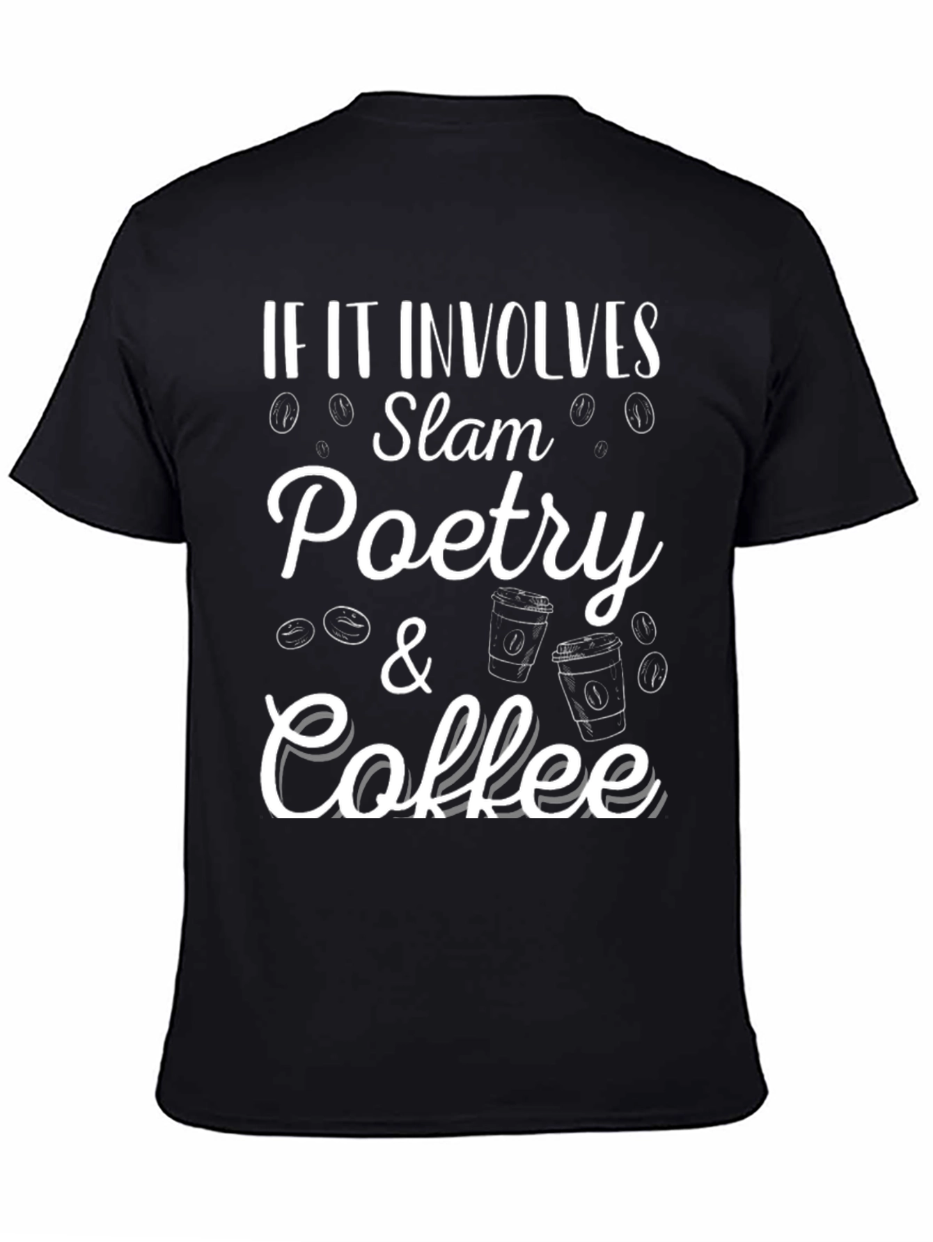 Slam Poetry & Coffee T-Shirt