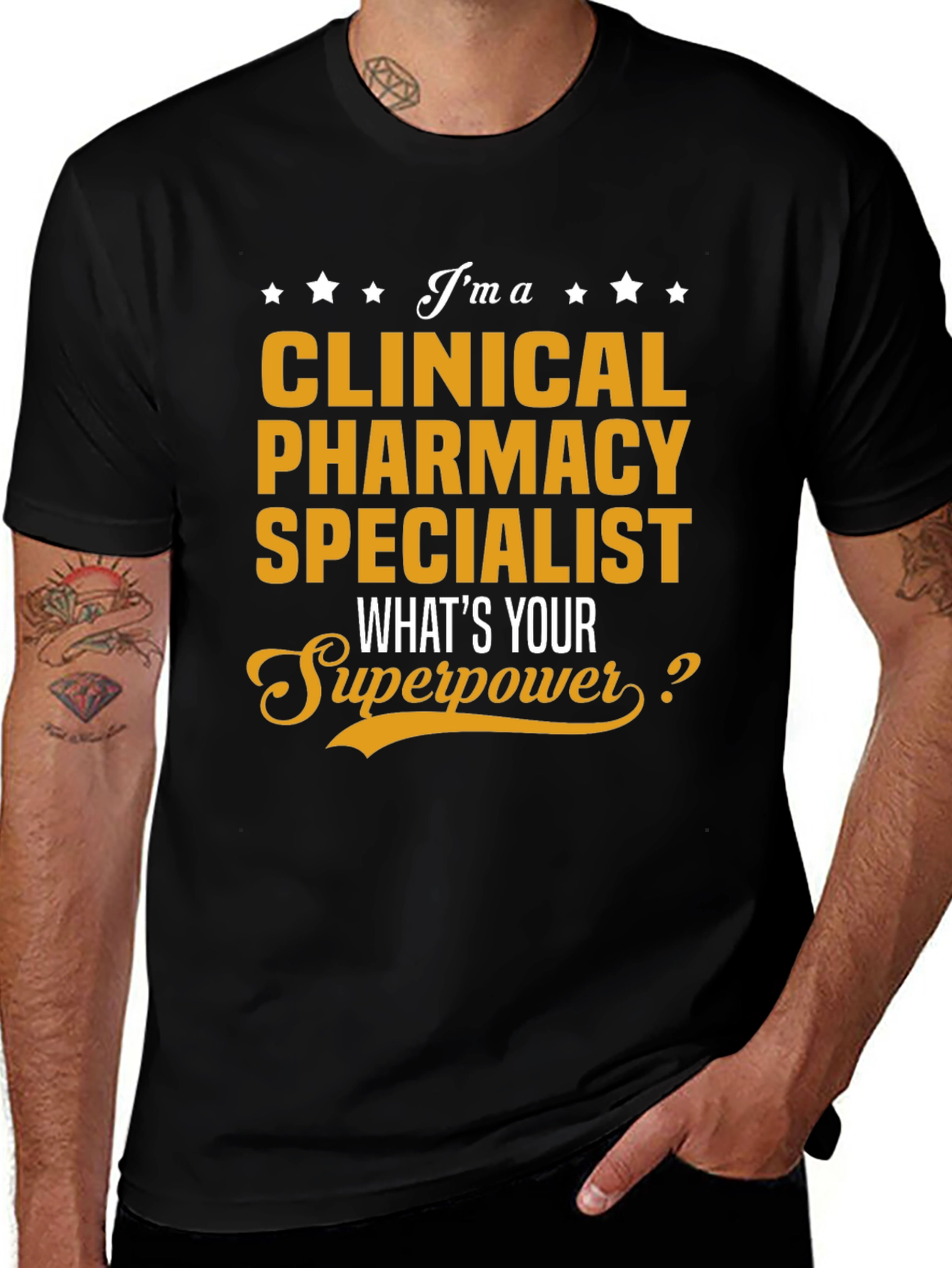 Clinical Pharmacy Specialist T-Shirt: Whats Your Superpower?