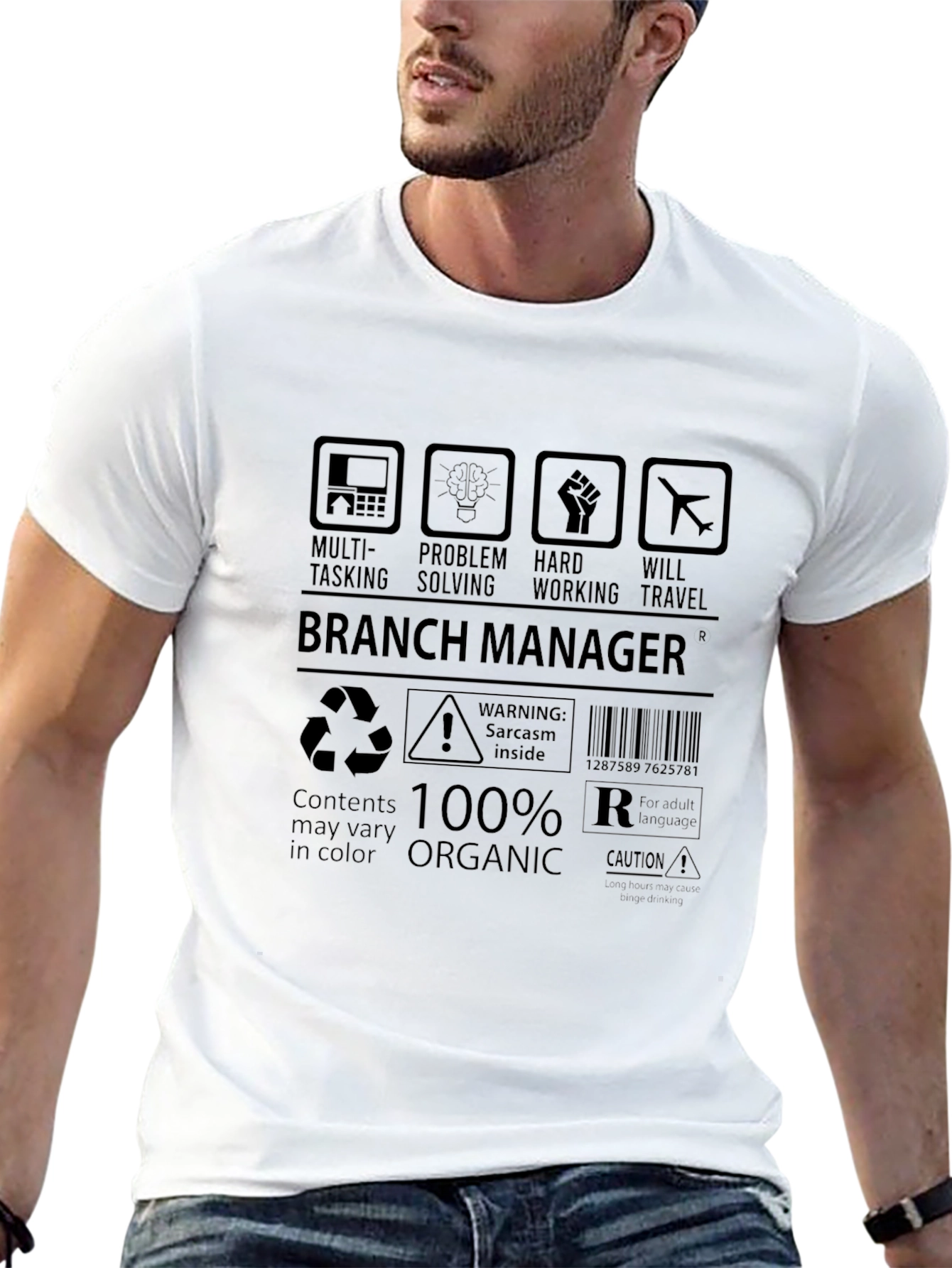 Branch Manager 100% Organic Sarcasm T-Shirt