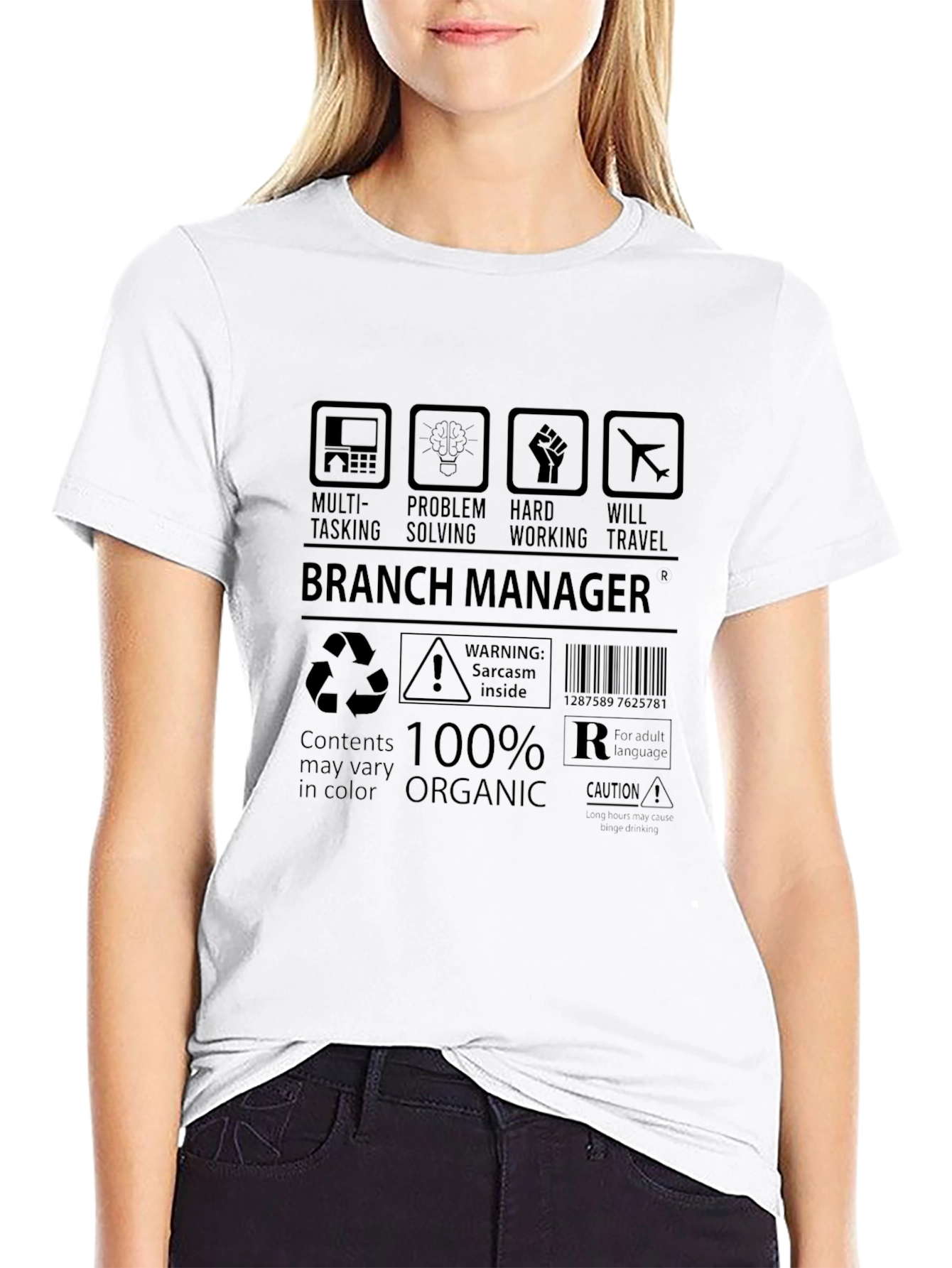 Branch Manager 100% Organic Sarcasm T-Shirt