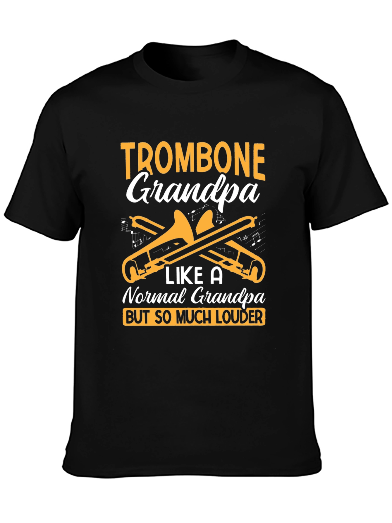 Trombone Grandpa T-Shirt - Loud & Proud Musician