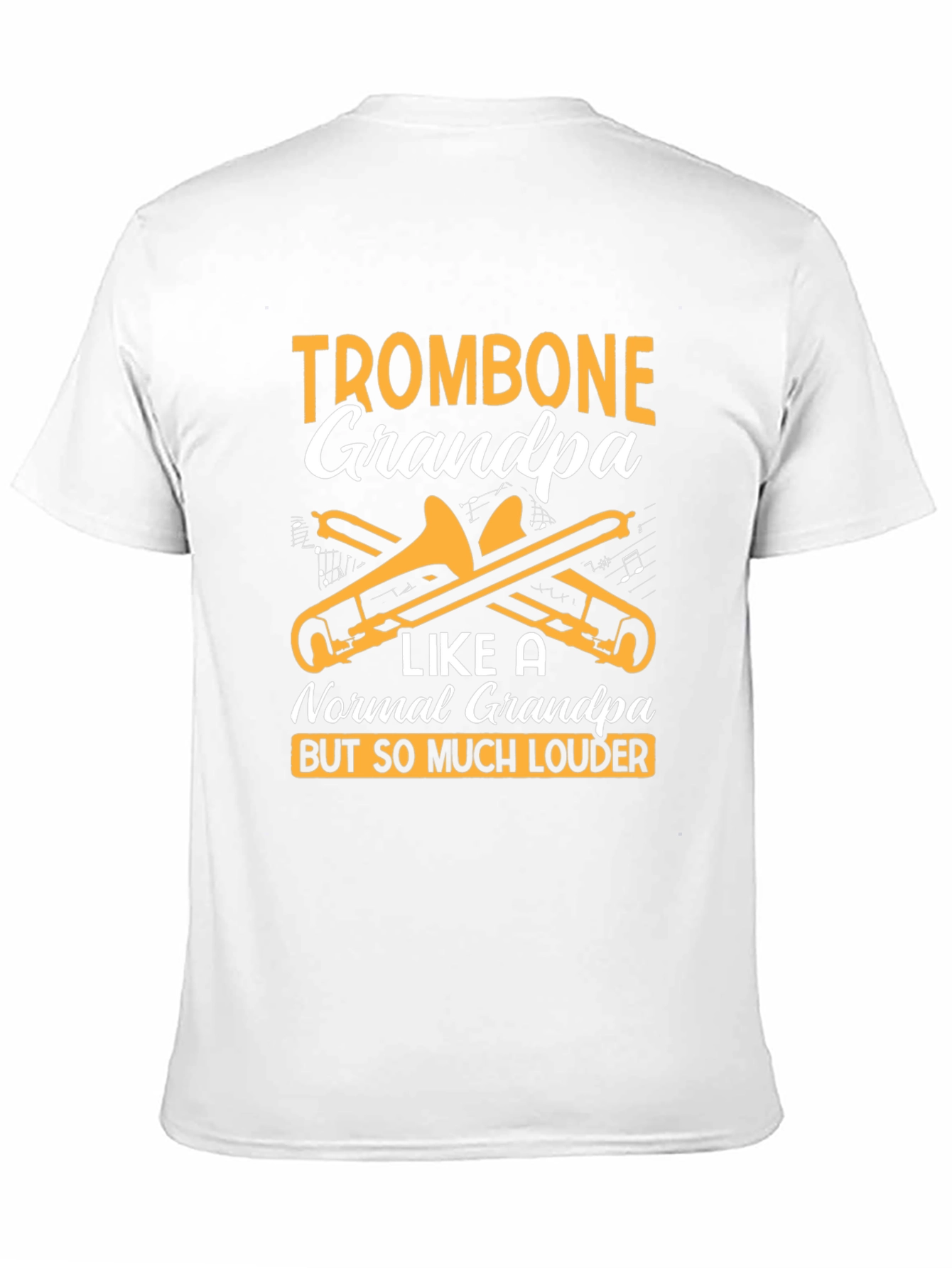 Trombone Grandpa T-Shirt - Loud & Proud Musician