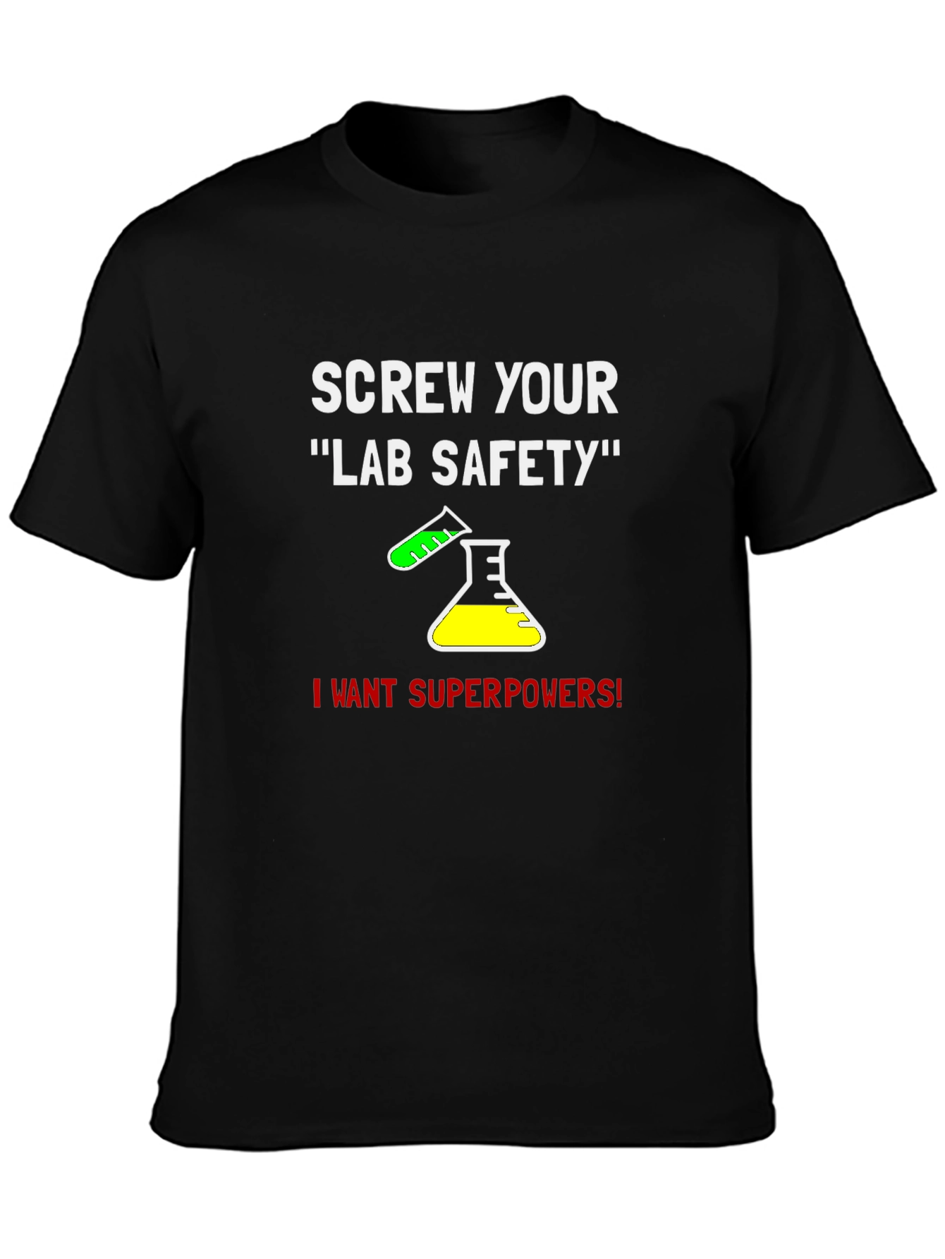 Screw Your Lab Safety T-Shirt