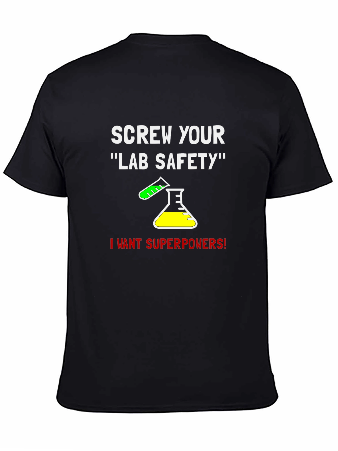 Screw Your Lab Safety T-Shirt