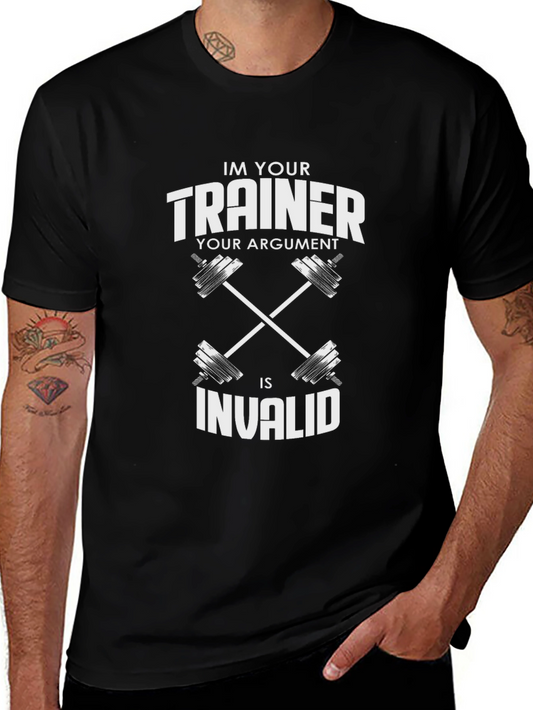 Trainer Argument Invalid Gym T-Shirt