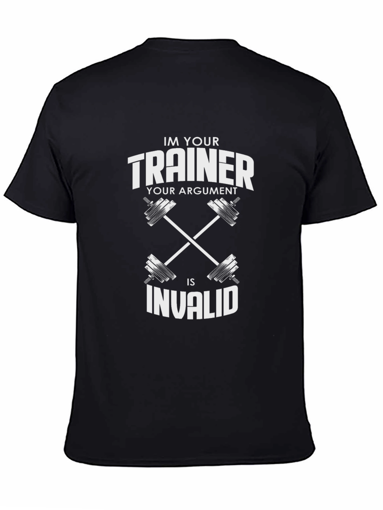 Trainer Argument Invalid Gym T-Shirt