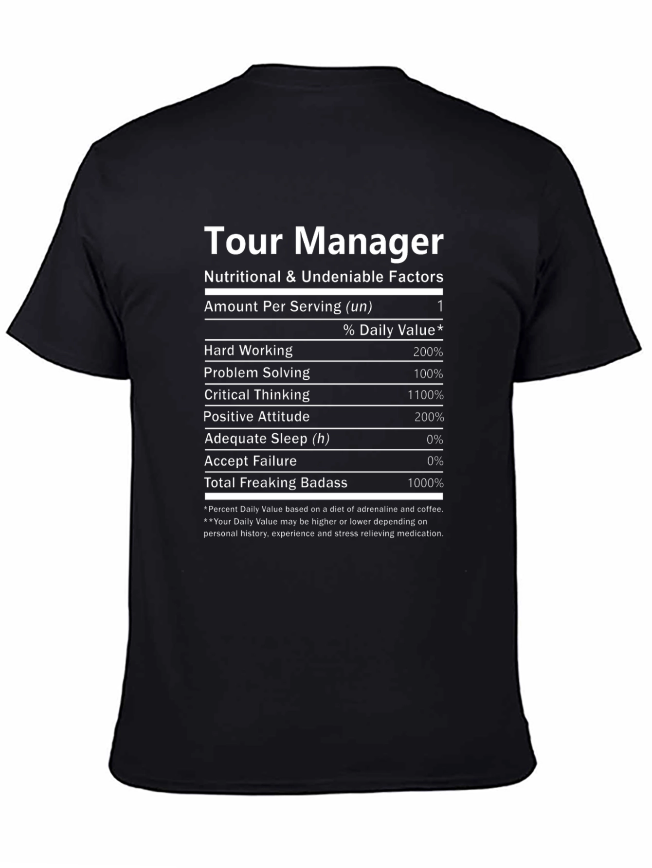 Tour Manager Nutritional Facts T-Shirt