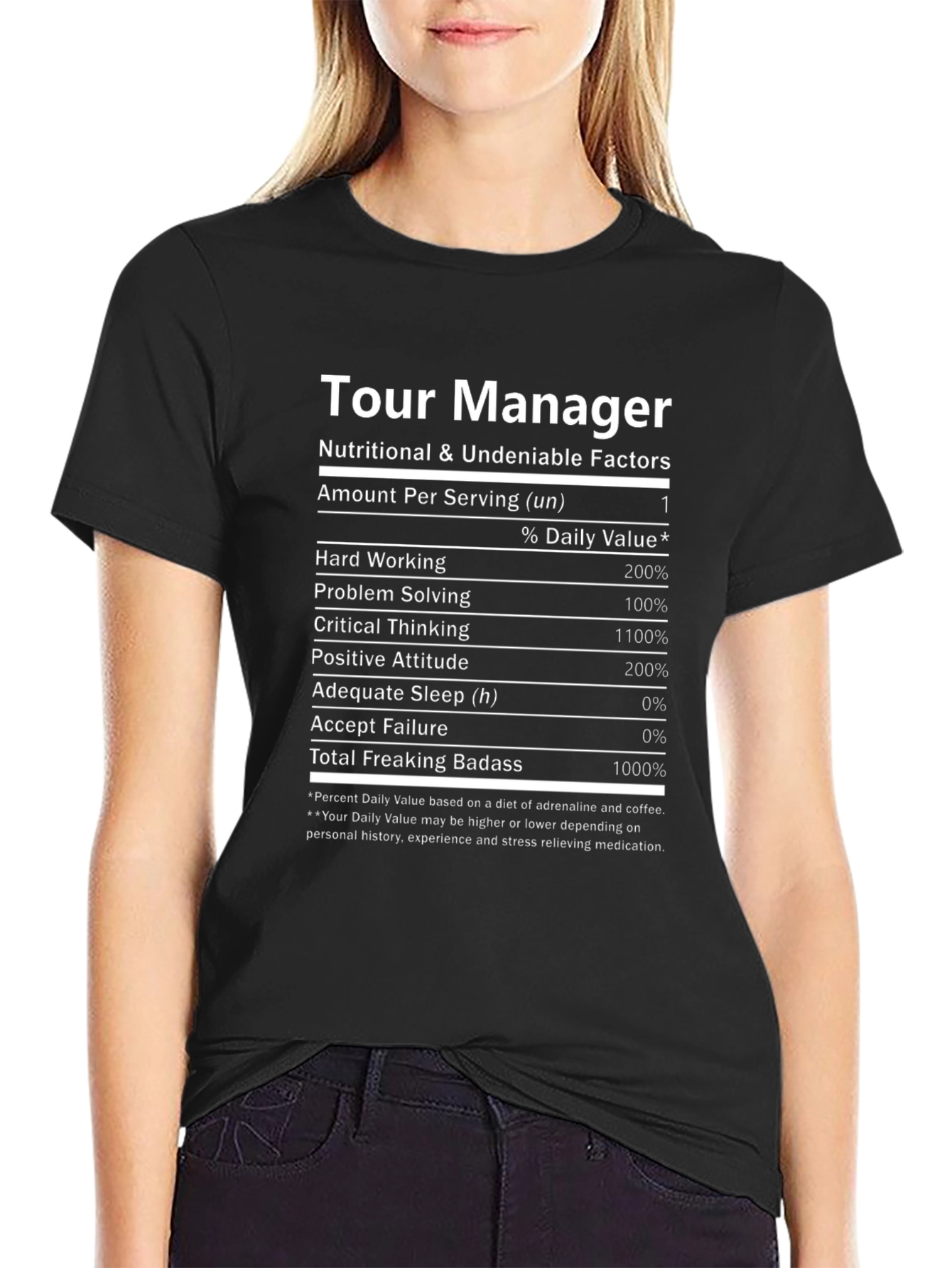 Tour Manager Nutritional Facts T-Shirt