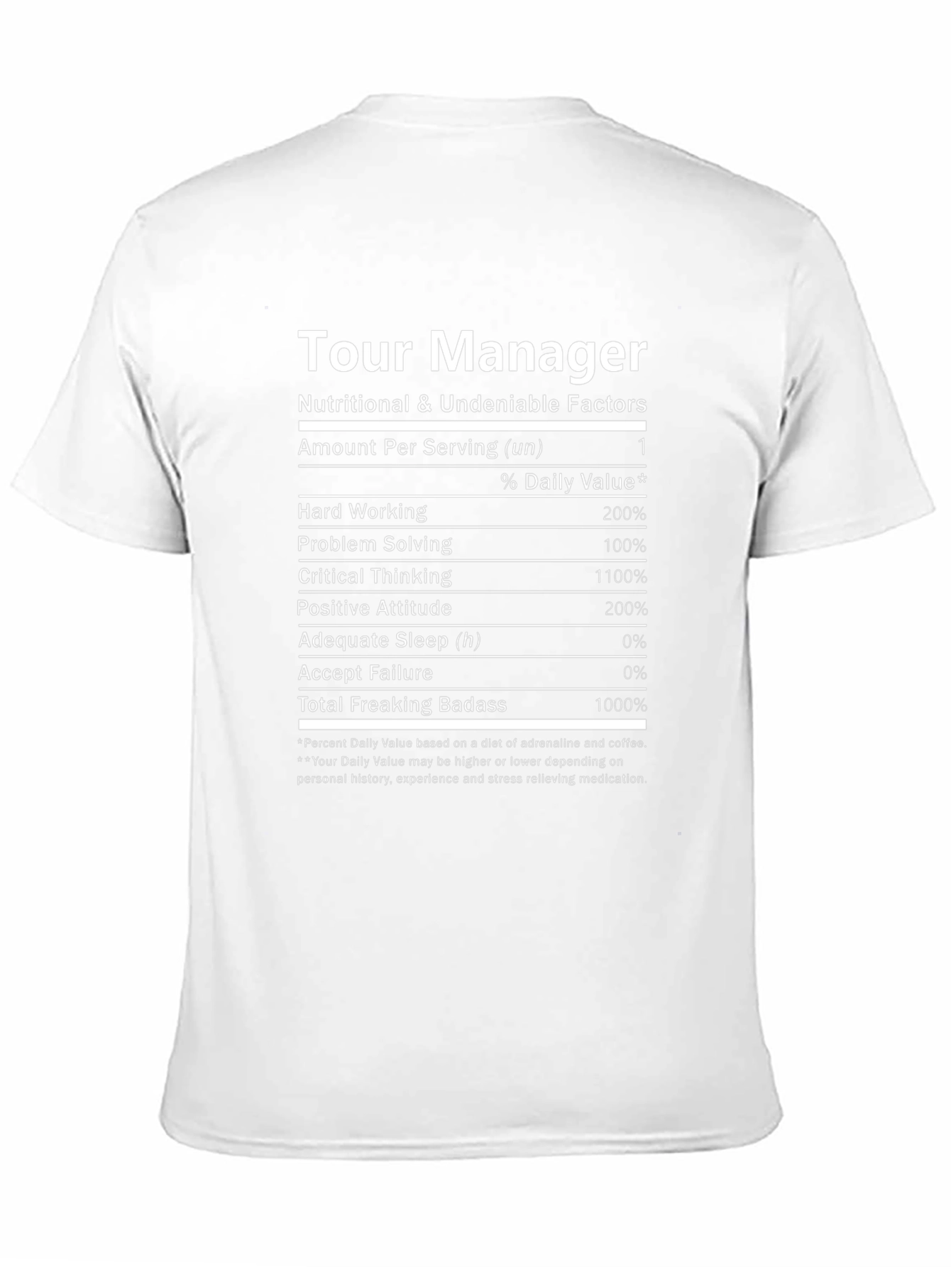 Tour Manager Nutritional Facts T-Shirt