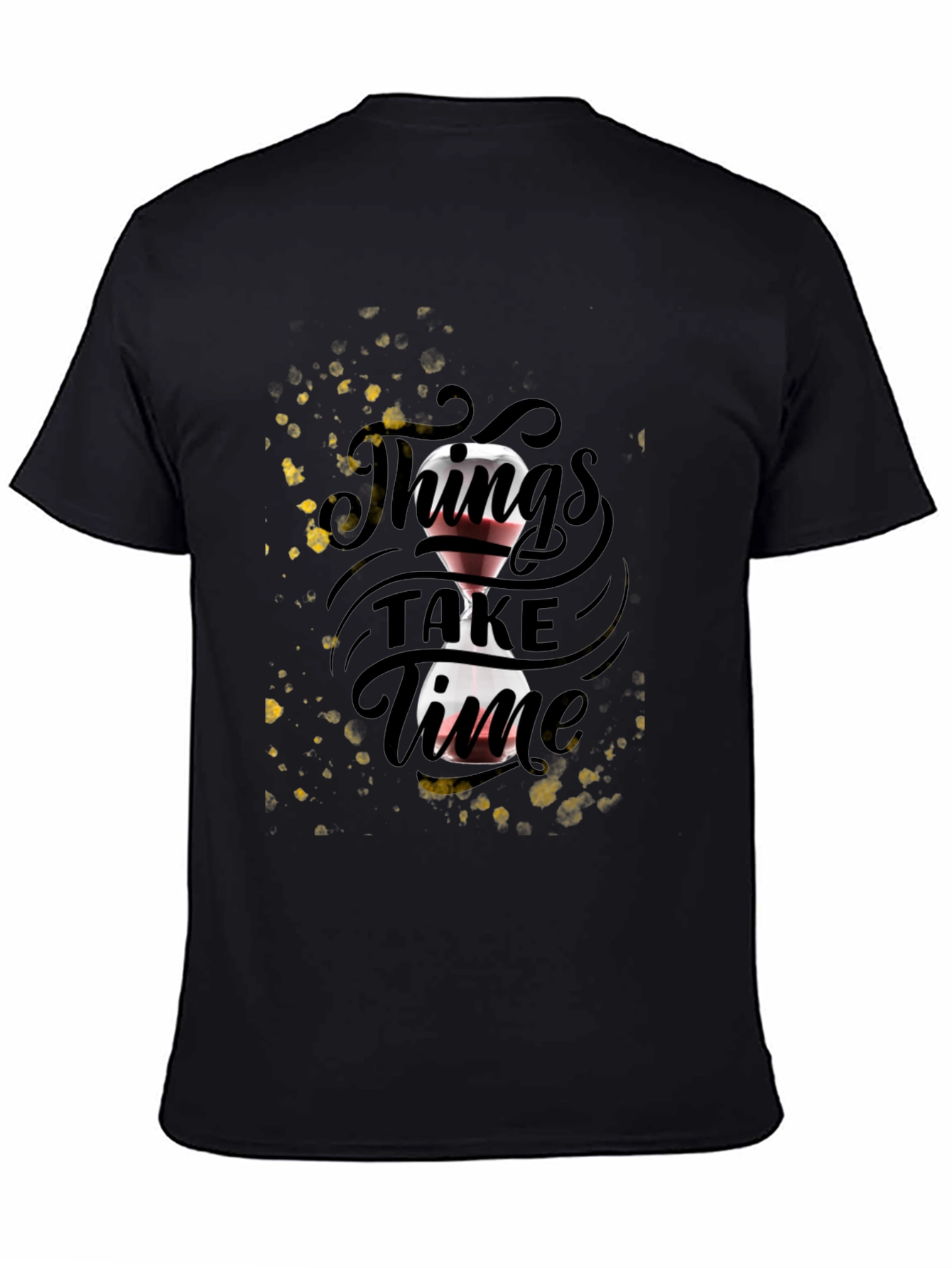 Things Take Time Graphic Tee - Black Unisex T-Shirt