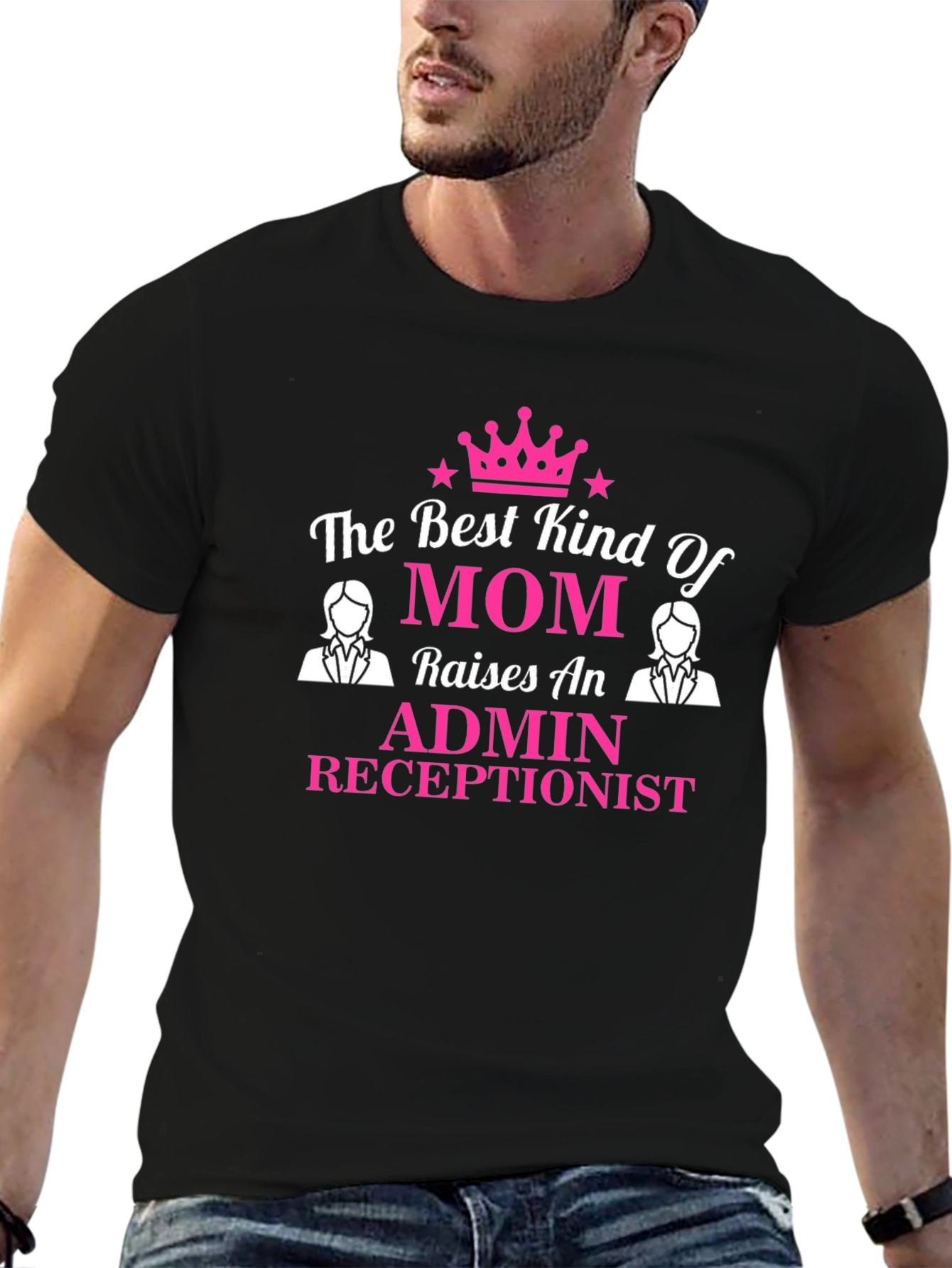 Admin Receptionist Mom T-Shirt - Best Kind of Mom