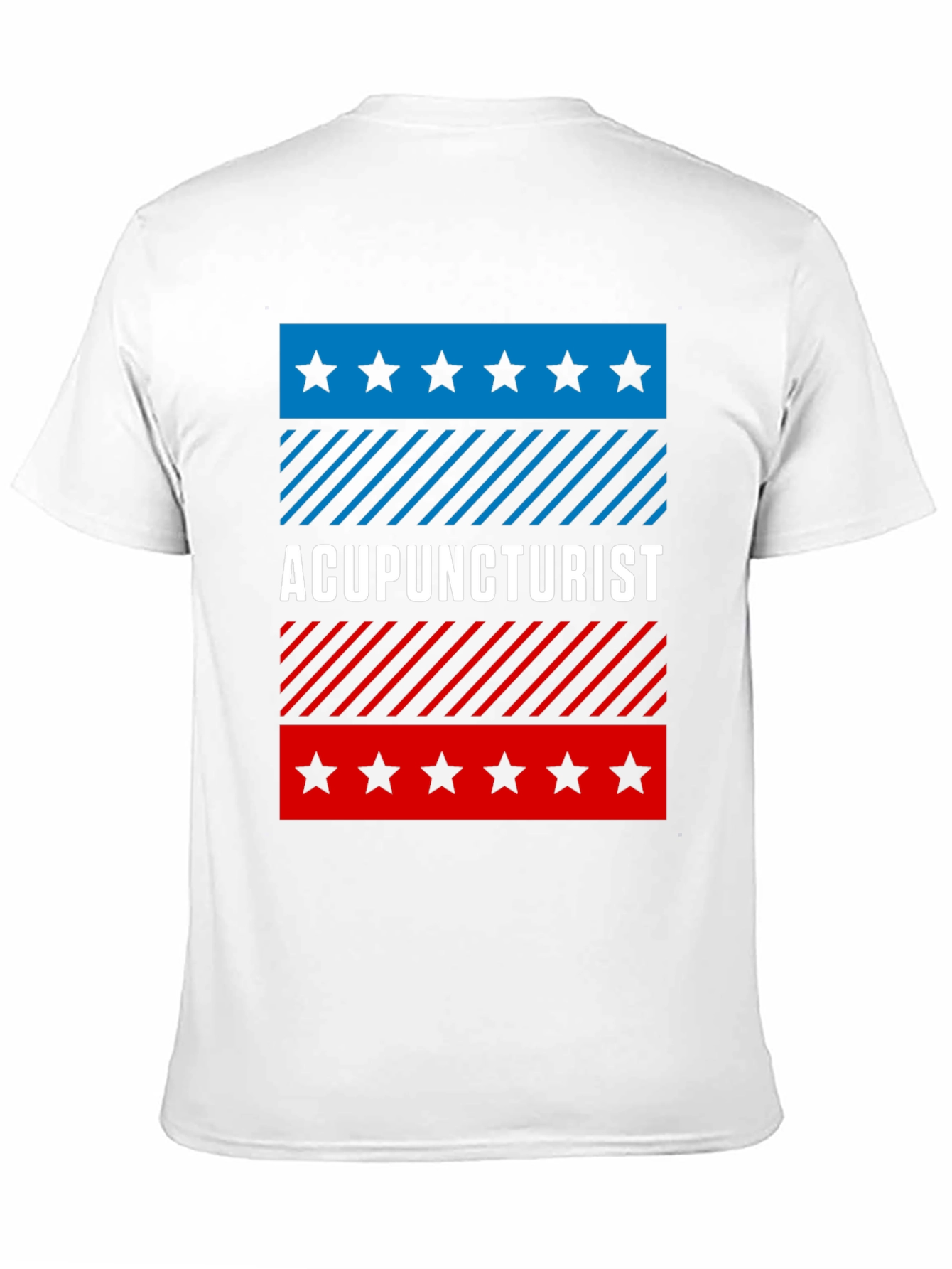 Acupuncturist Patriotic T-Shirt