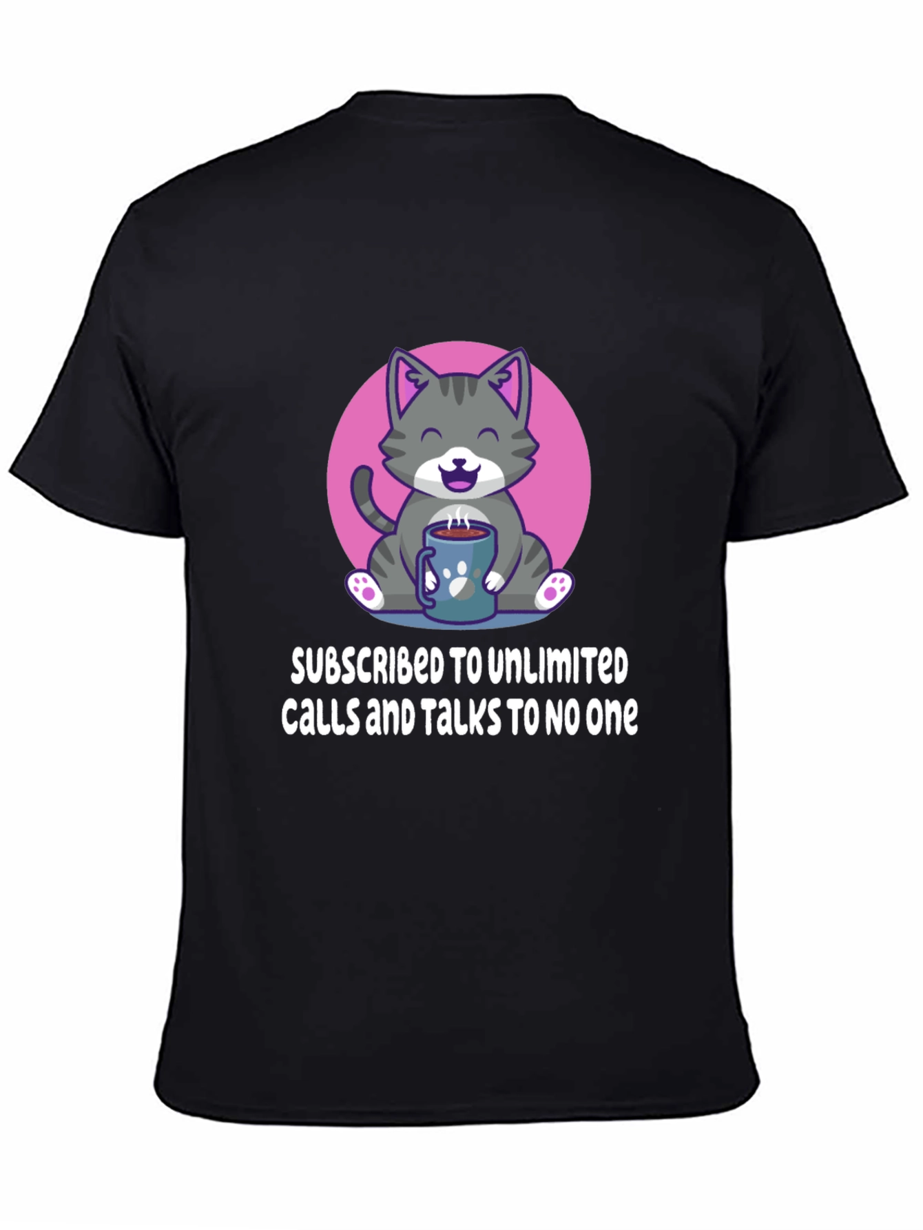 Cat Lover T-Shirt: Unlimited Calls Talks to No One