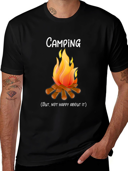 Camping Funny T-Shirt - Not Happy About It Bonfire Tee