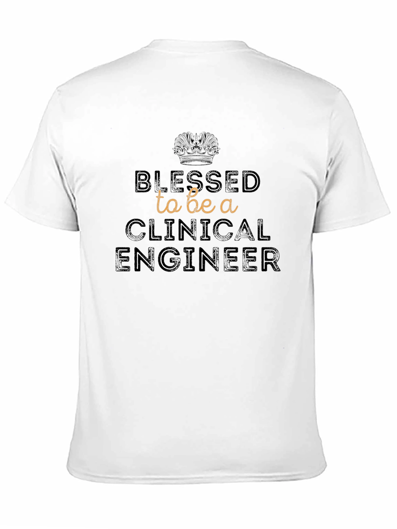 Blessed Clinical Engineer T-Shirt - Black
