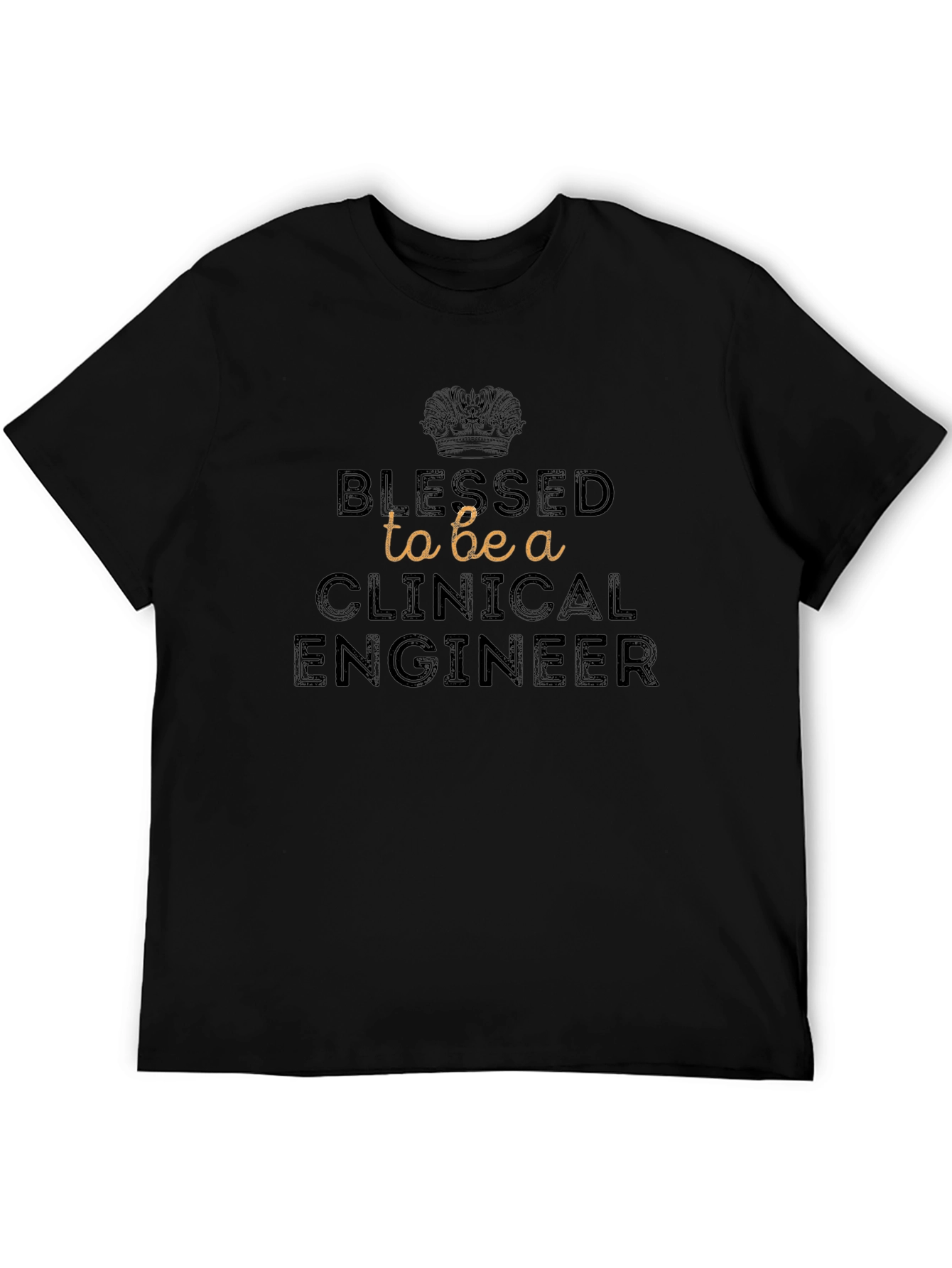Blessed Clinical Engineer T-Shirt - Black