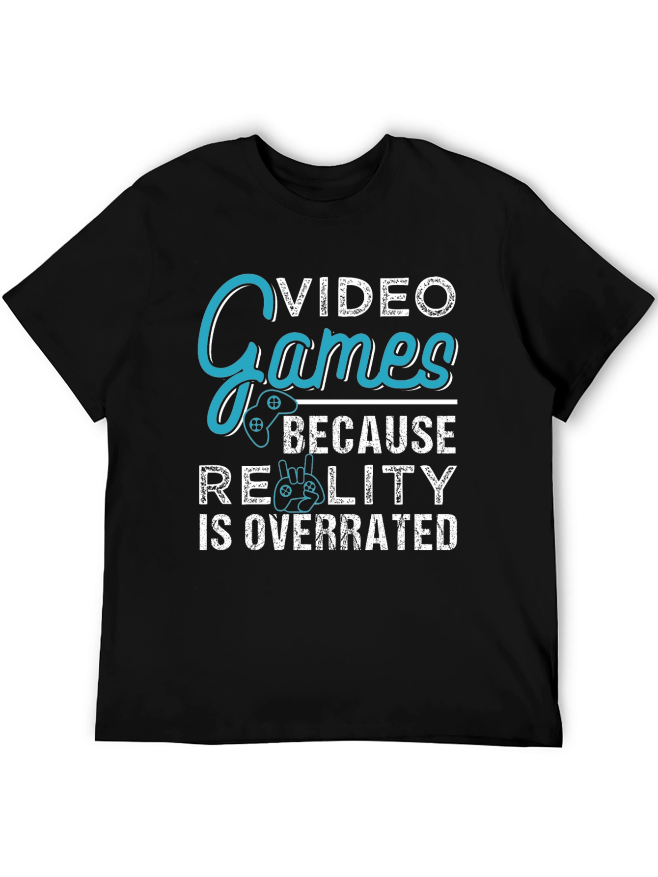 Video Games Overrated Reality Graphic Tee