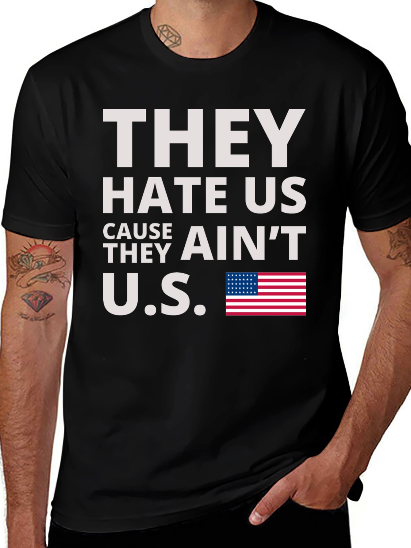 They Hate Us Cause They Aint Us Graphic Tee