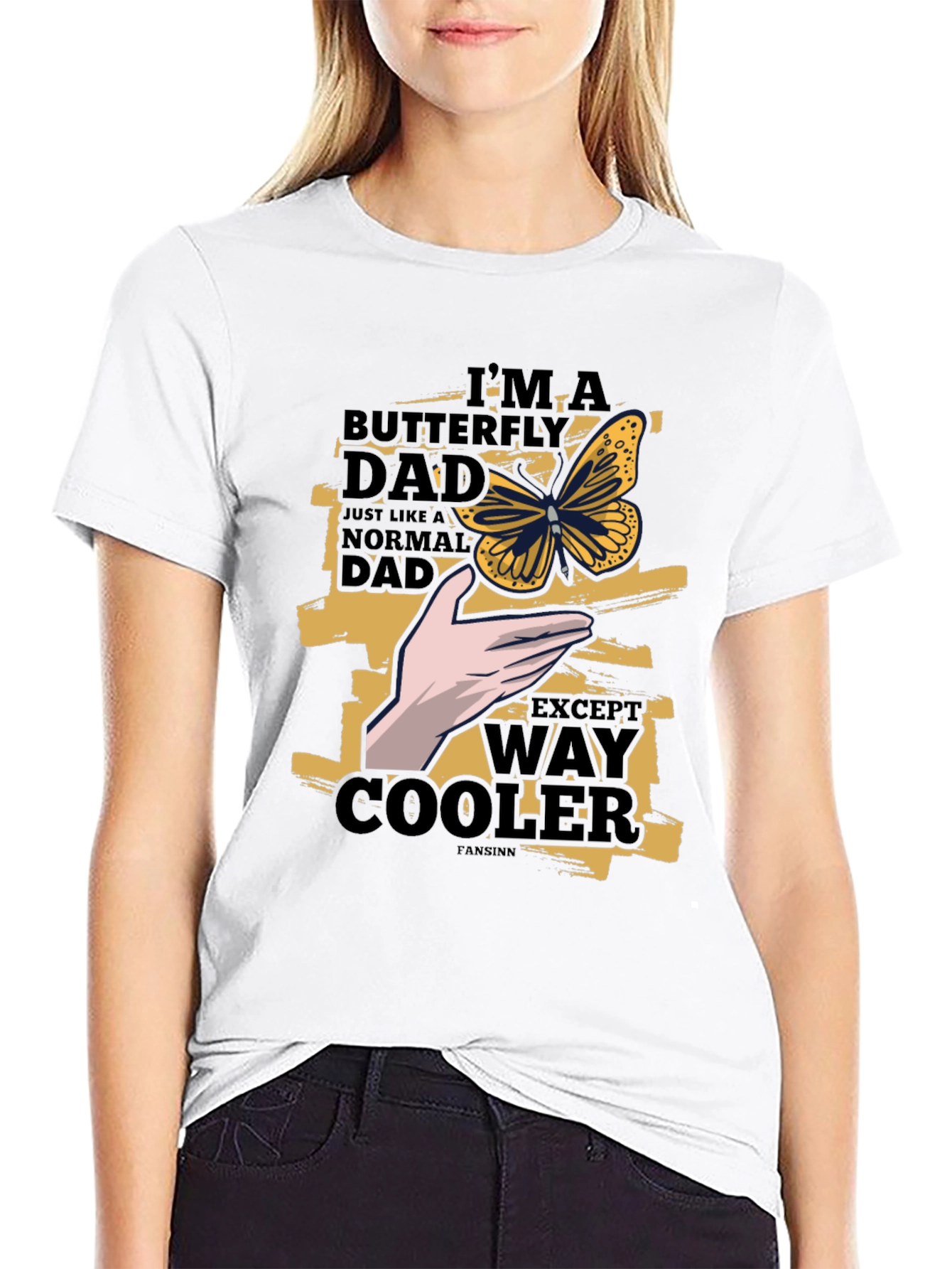 Butterfly Dad T-Shirt - Way Cooler Fathers Day Tee