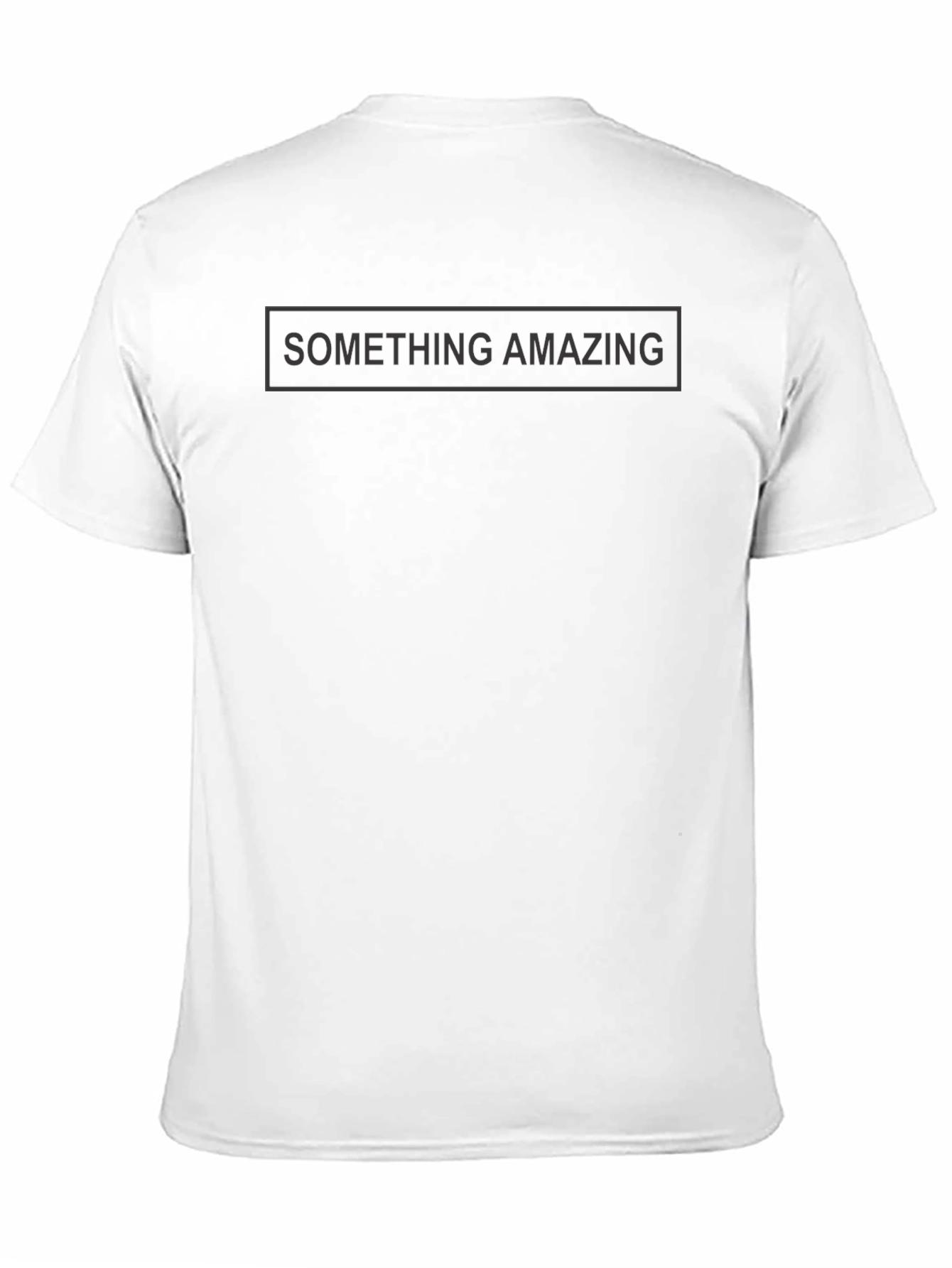 Something Amazing Graphic T-Shirt