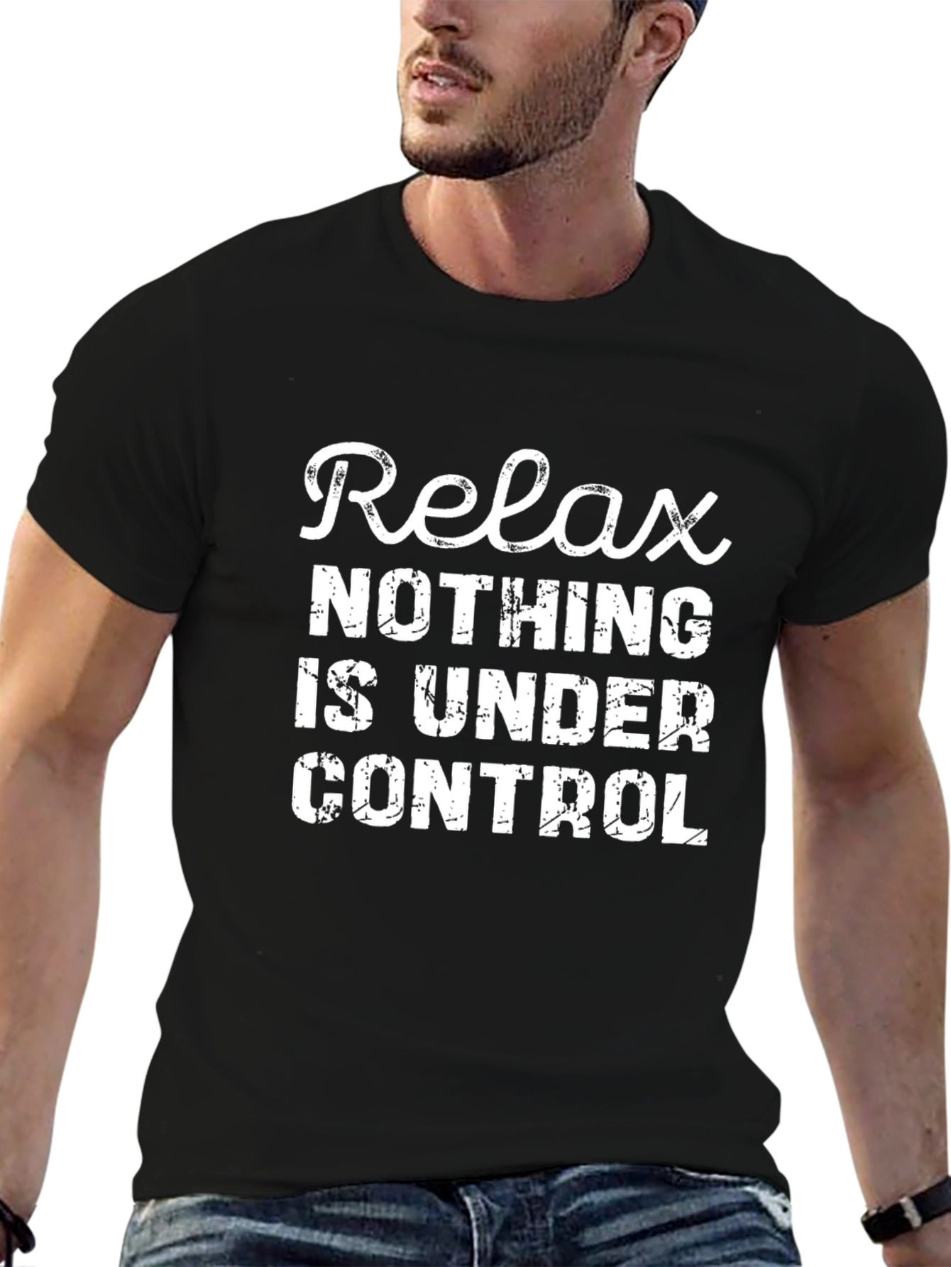 Relax Nothing Is Under Control Graphic T-Shirt