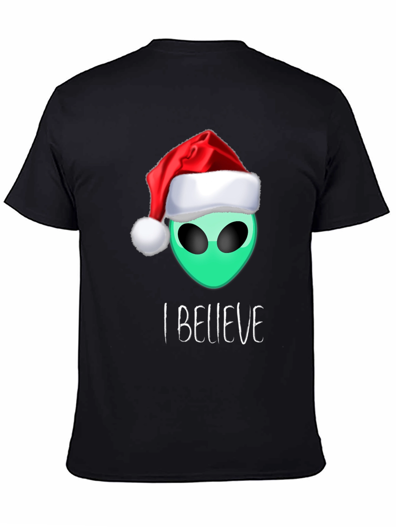 Alien Christmas T-Shirt: I Believe