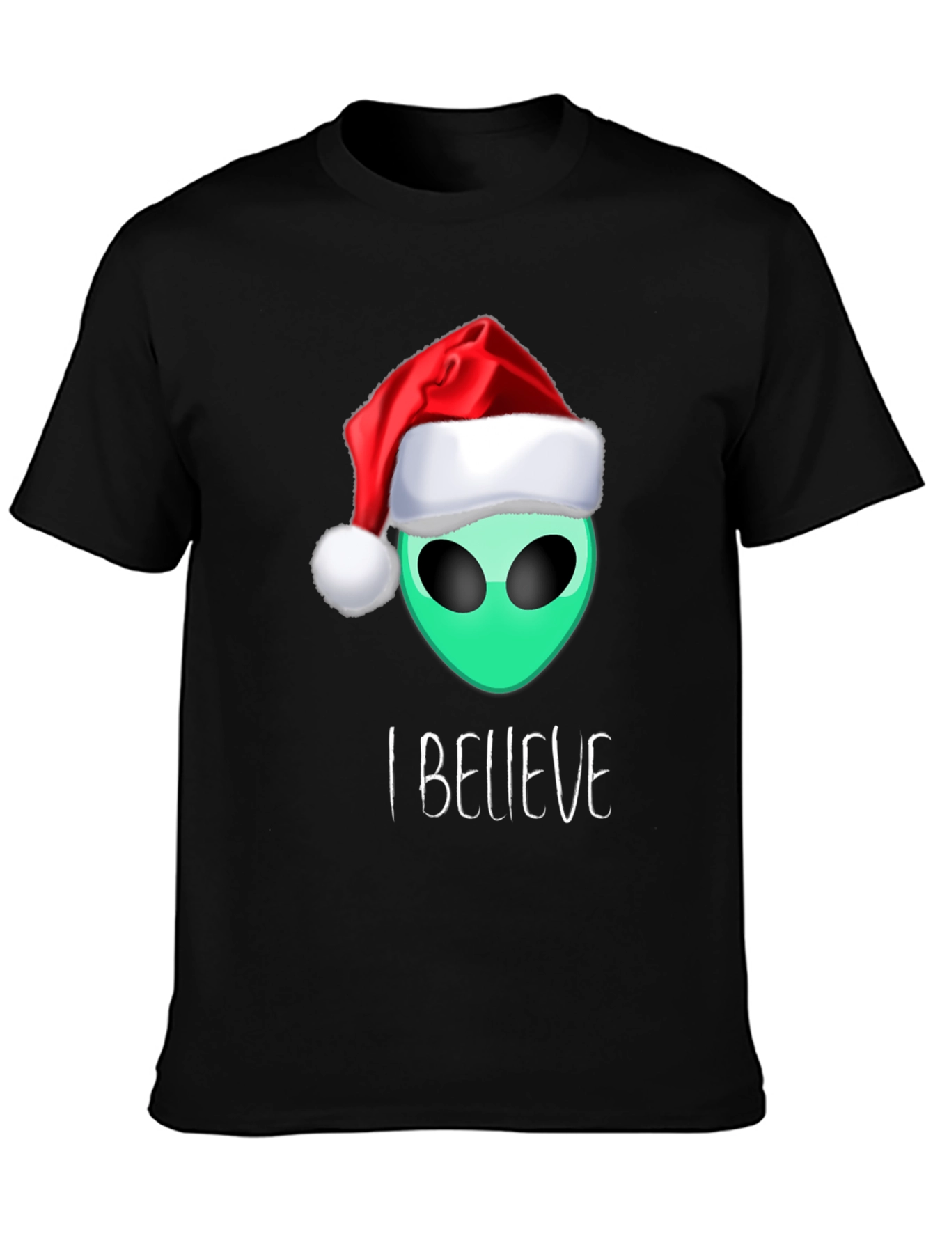 Alien Christmas T-Shirt: I Believe