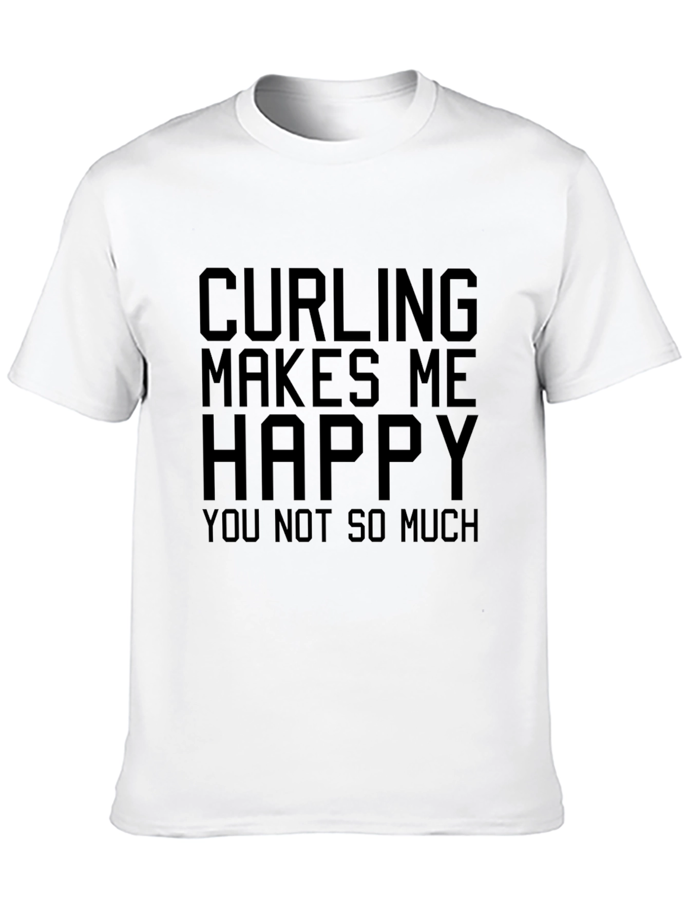 Curling Makes Me Happy T-Shirt