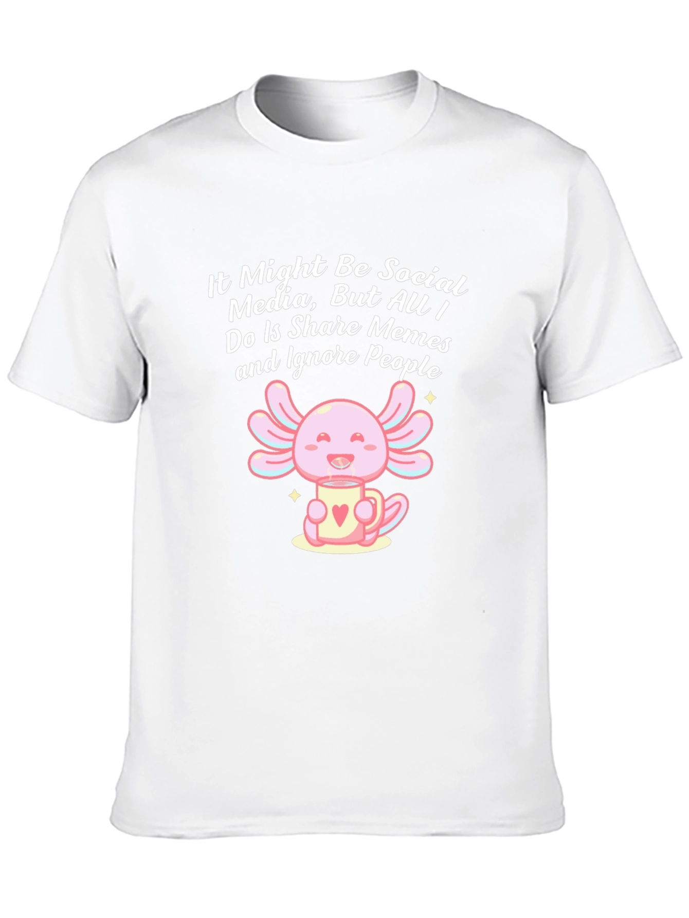 Social Media Meme Axolotl T-Shirt