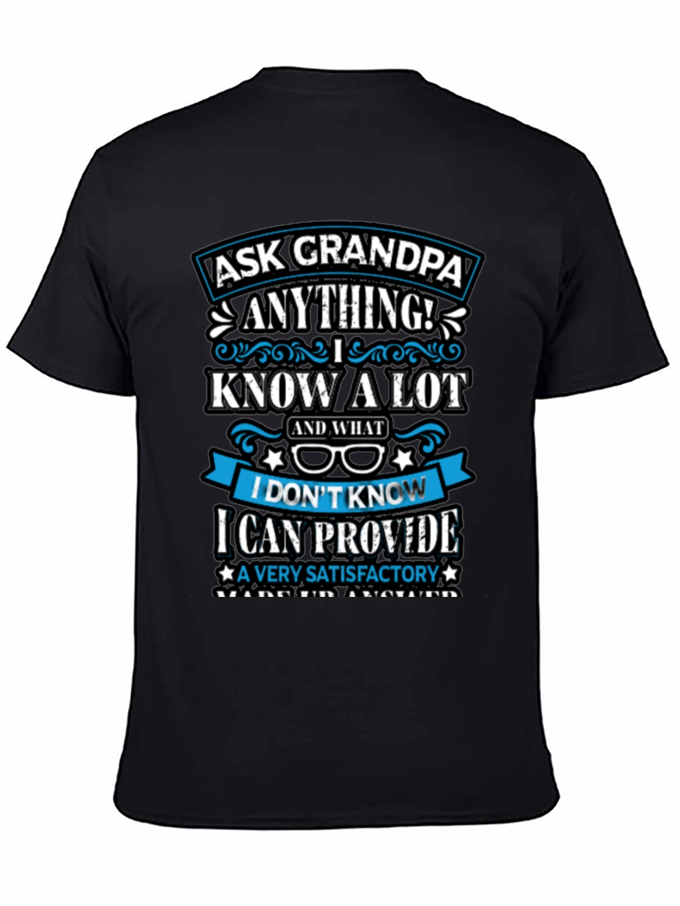 Ask Grandpa Anything T-Shirt