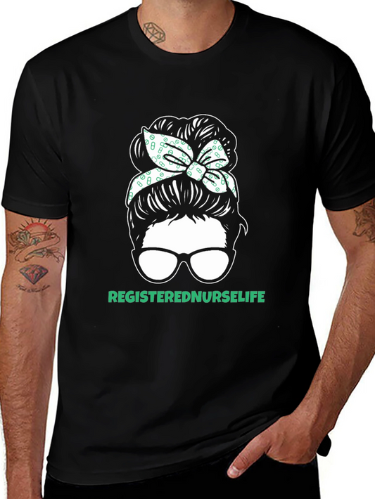 Registered Nurse Life Messy Bun T-Shirt