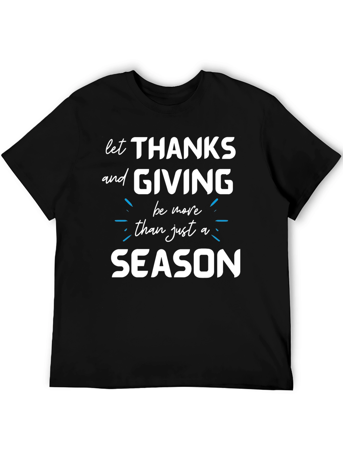 Thanksgiving Season T-Shirt