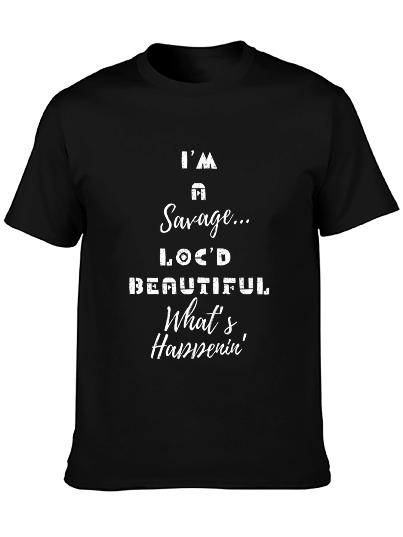 Savage Locd Beautiful Tee