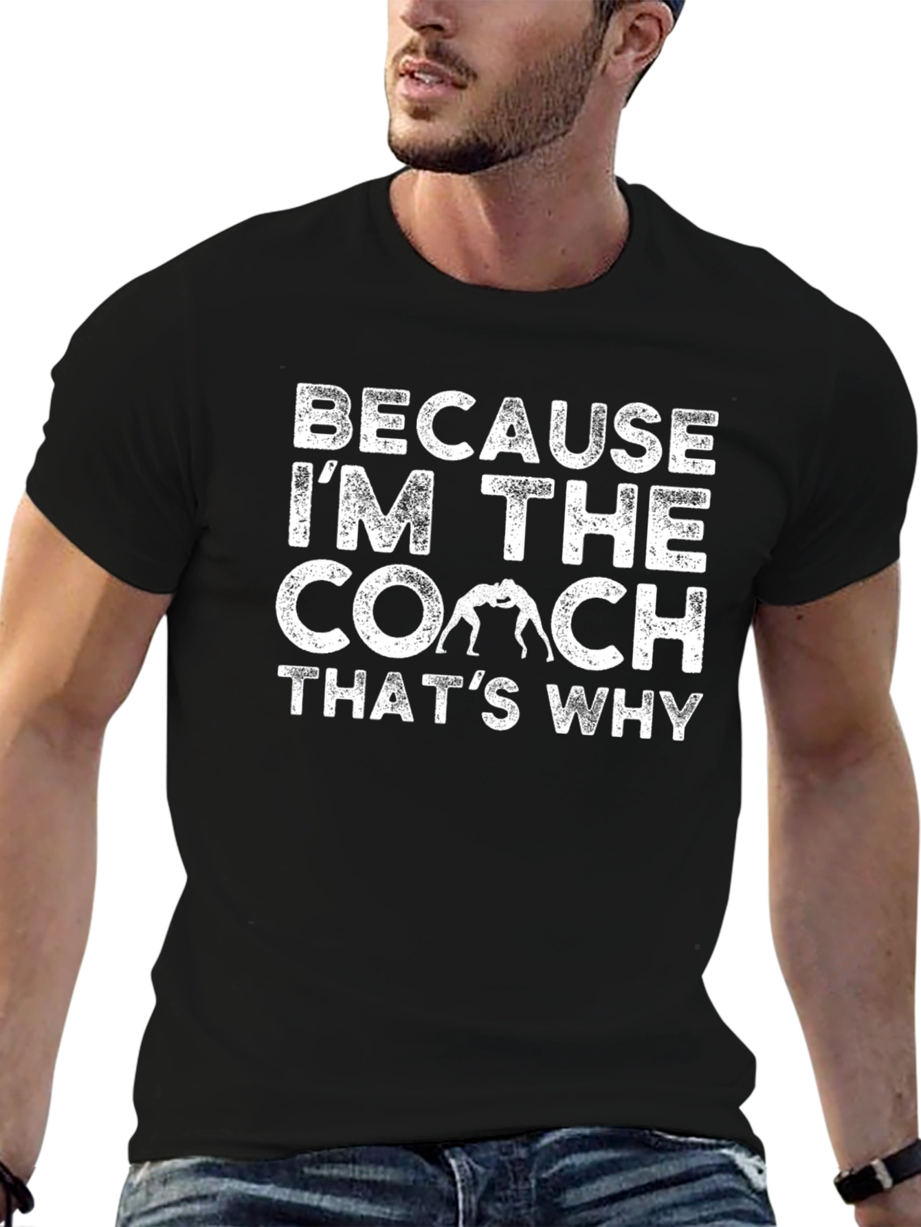 Coach T-Shirt - Because Im The Coach Thats Why