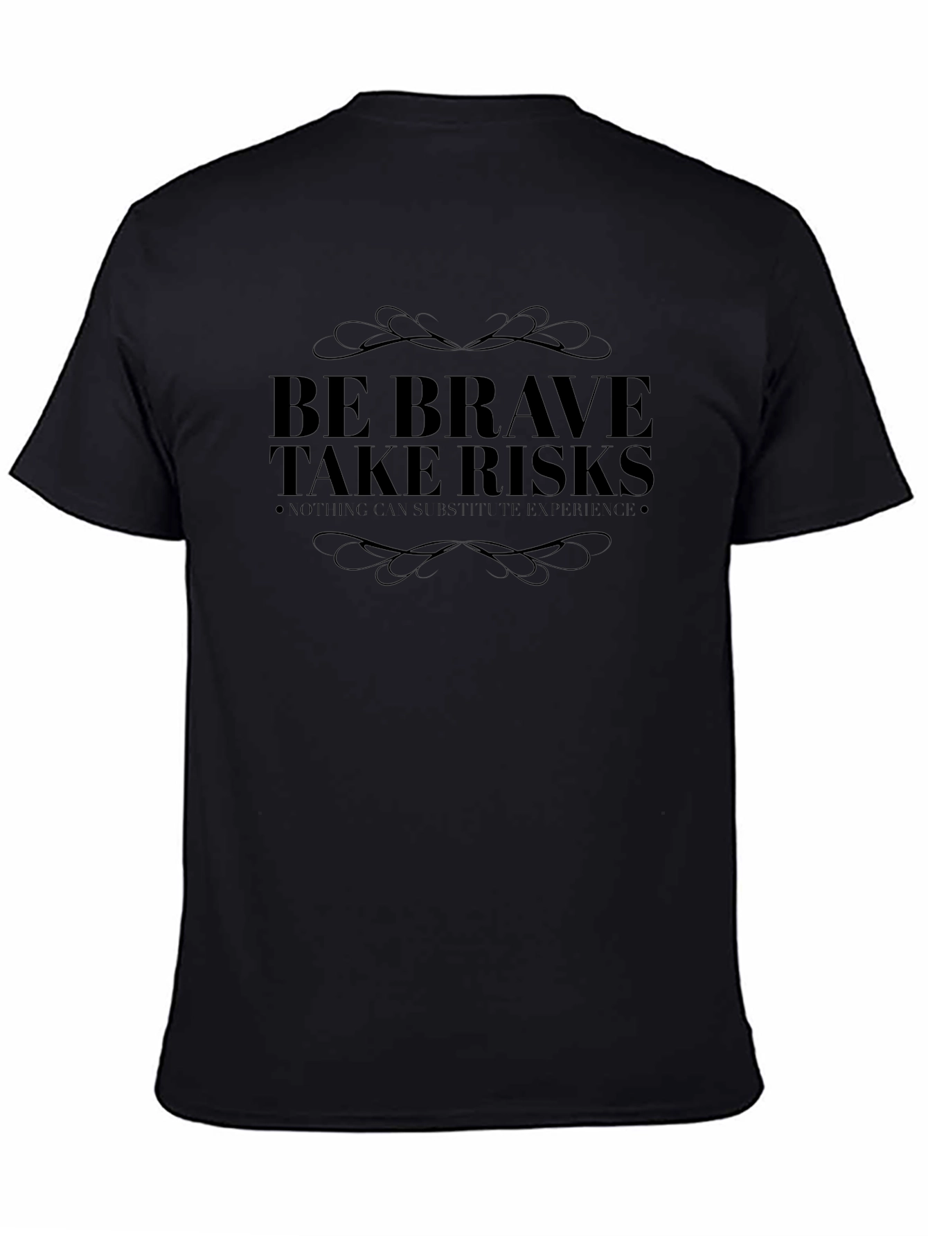 Be Brave Take Risks Graphic Tee - Soft Cotton