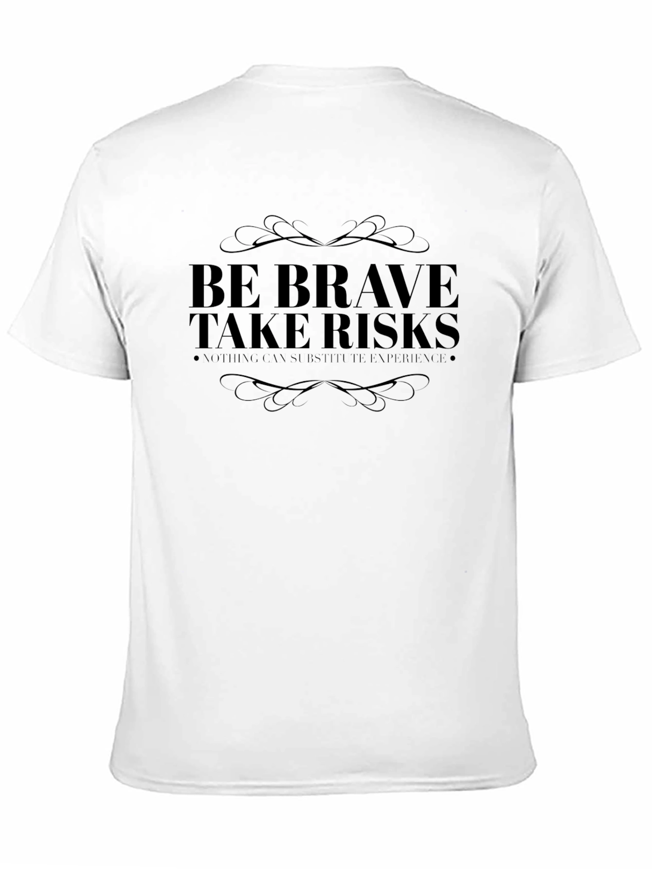Be Brave Take Risks Graphic Tee - Soft Cotton