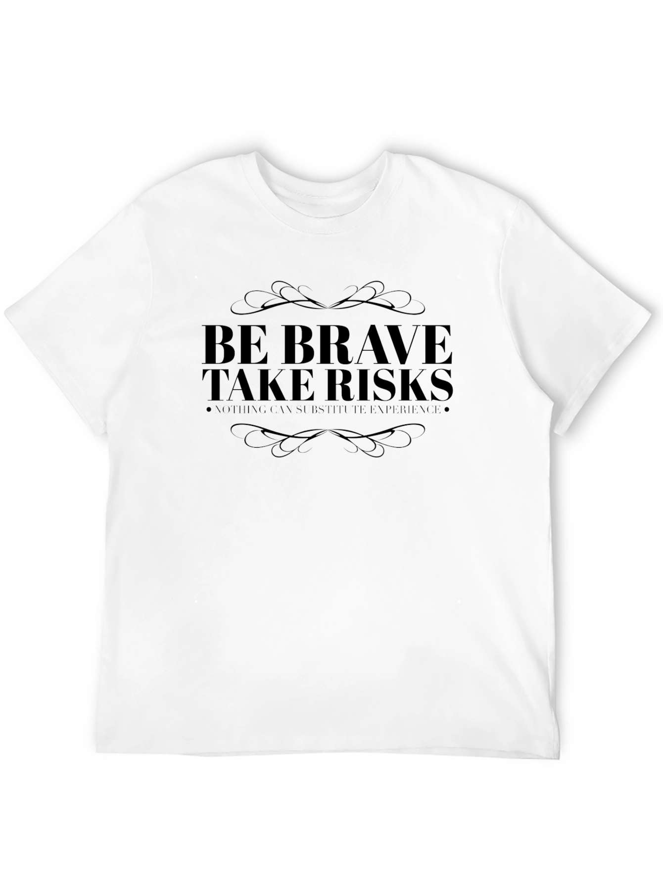 Be Brave Take Risks Graphic Tee - Soft Cotton